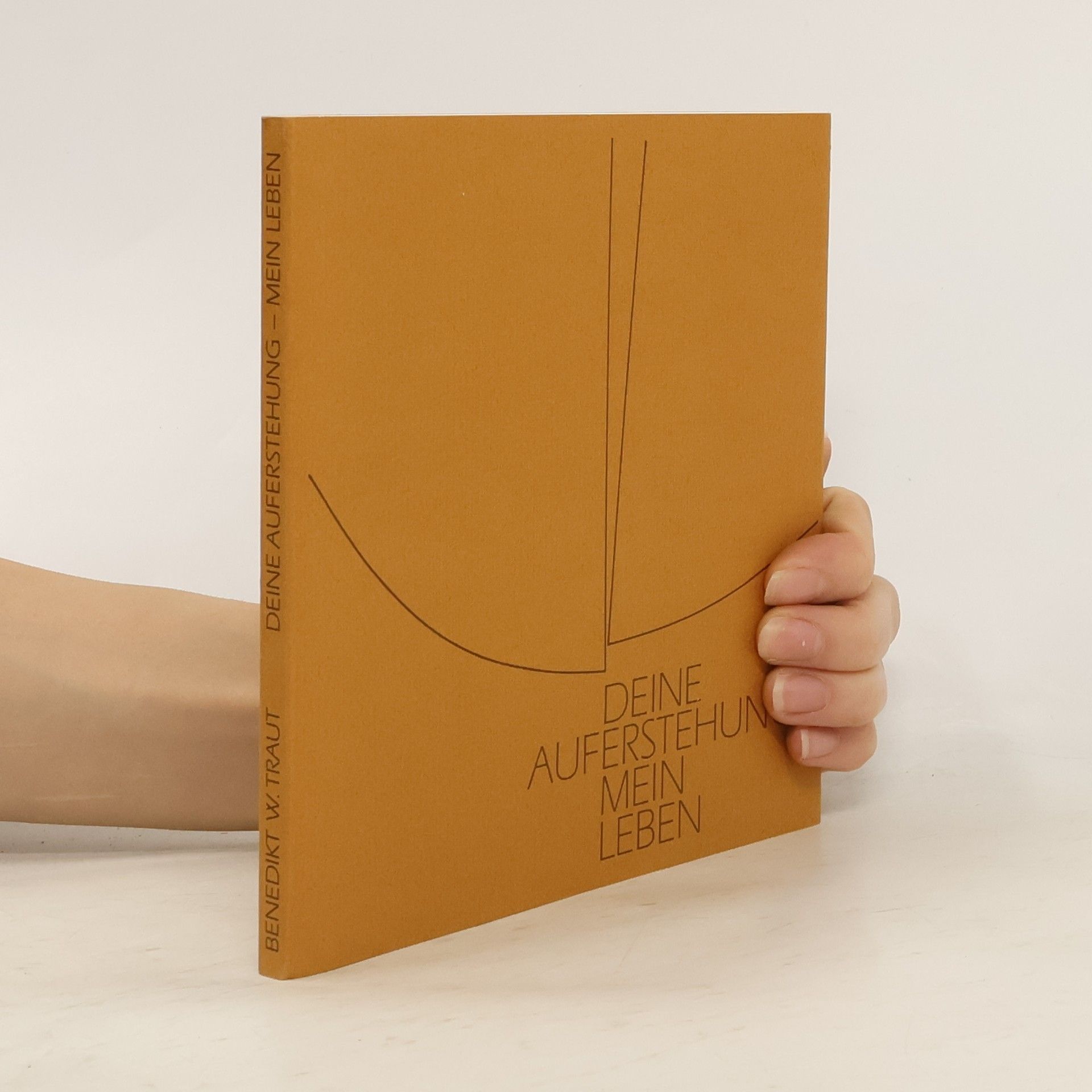 Benedikt Werner Traut Deine Auferstehung, mein Leben