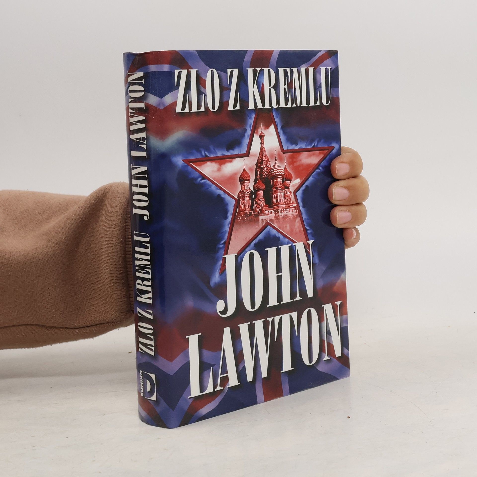 John Lawton Zlo z Kremlu