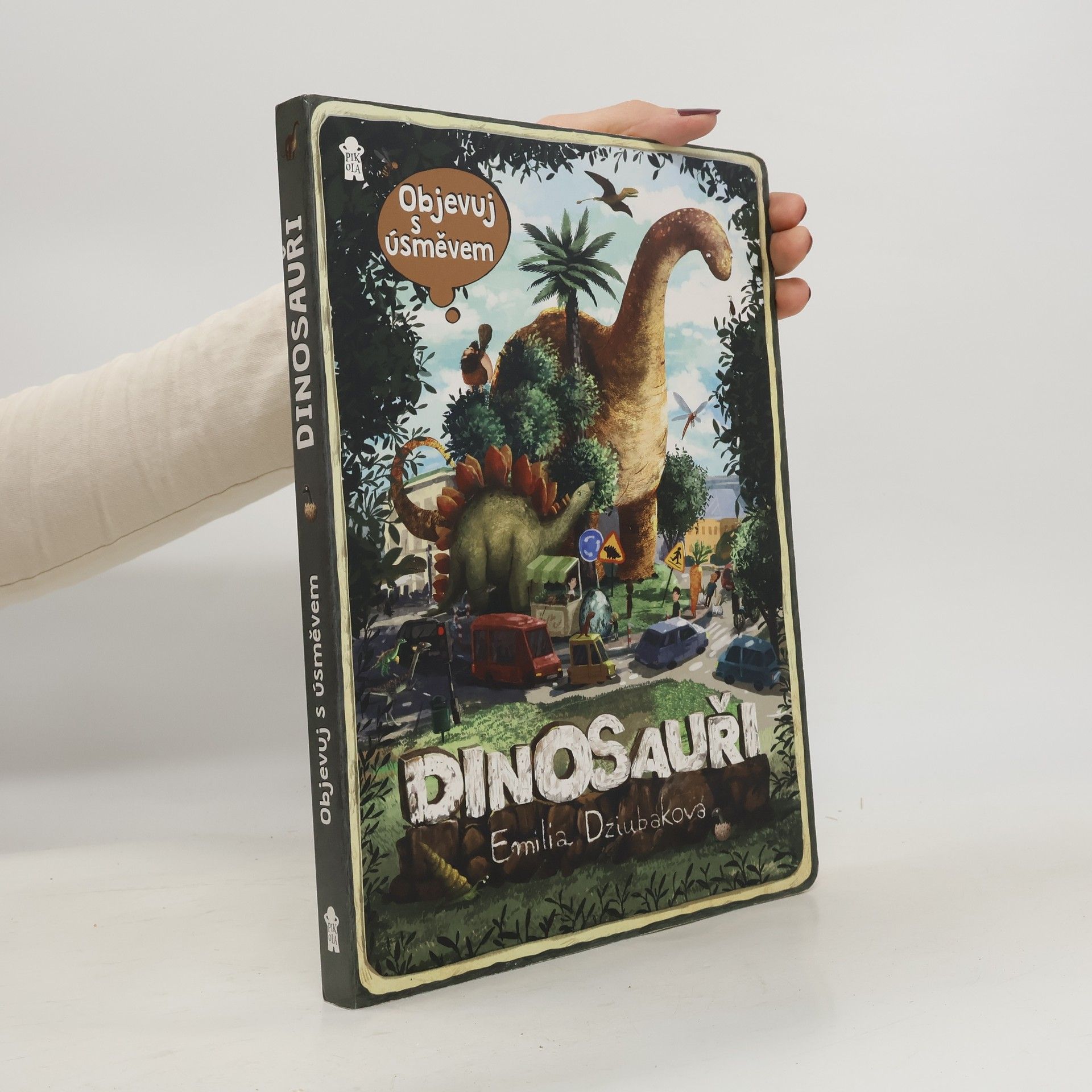 Emilia Dziubak Objevuj s úsměvem: Dinosauři