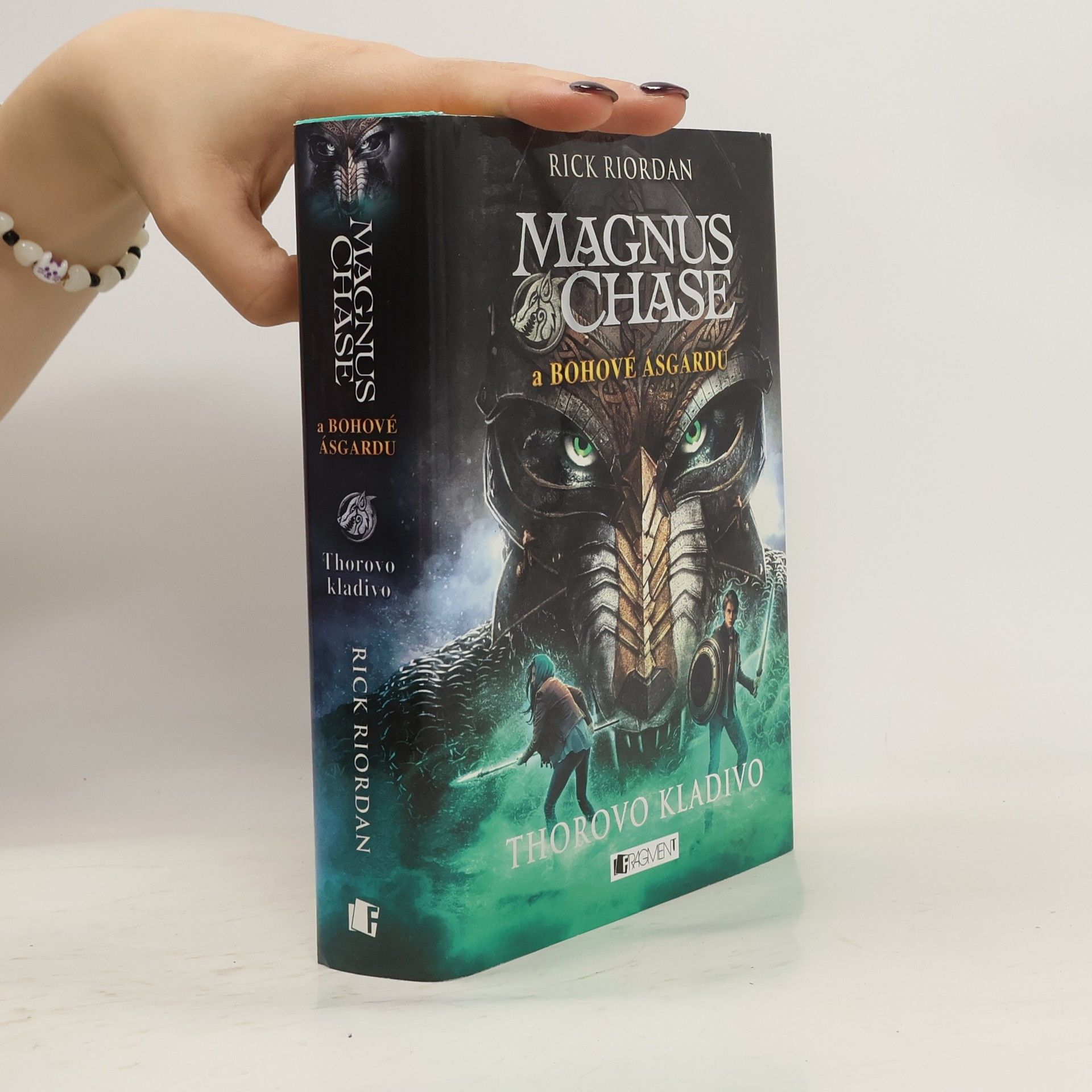 Rick Riordan Magnus Chase a bohové Ásgardu. Thorovo kladivo