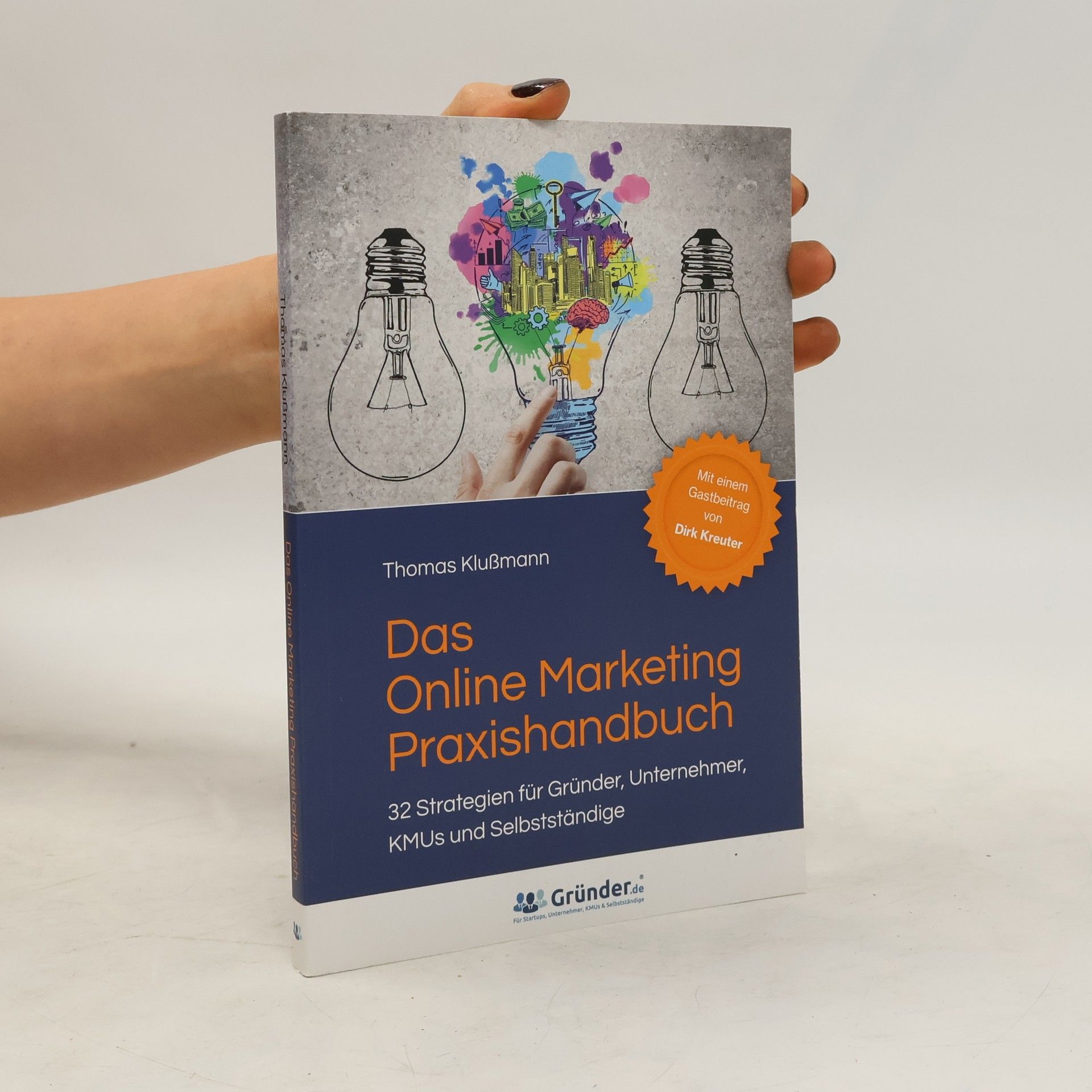 Thomas Klußmann Das Online Marketing Praxishandbuch