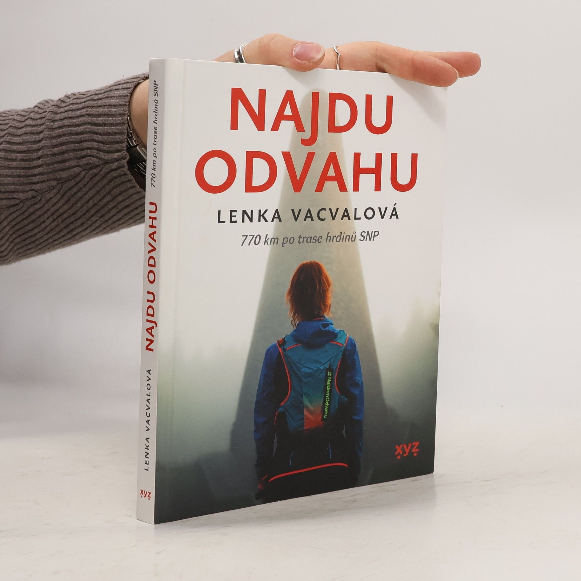 Najdu odvahu : 770 km po trase hrdinů SNP