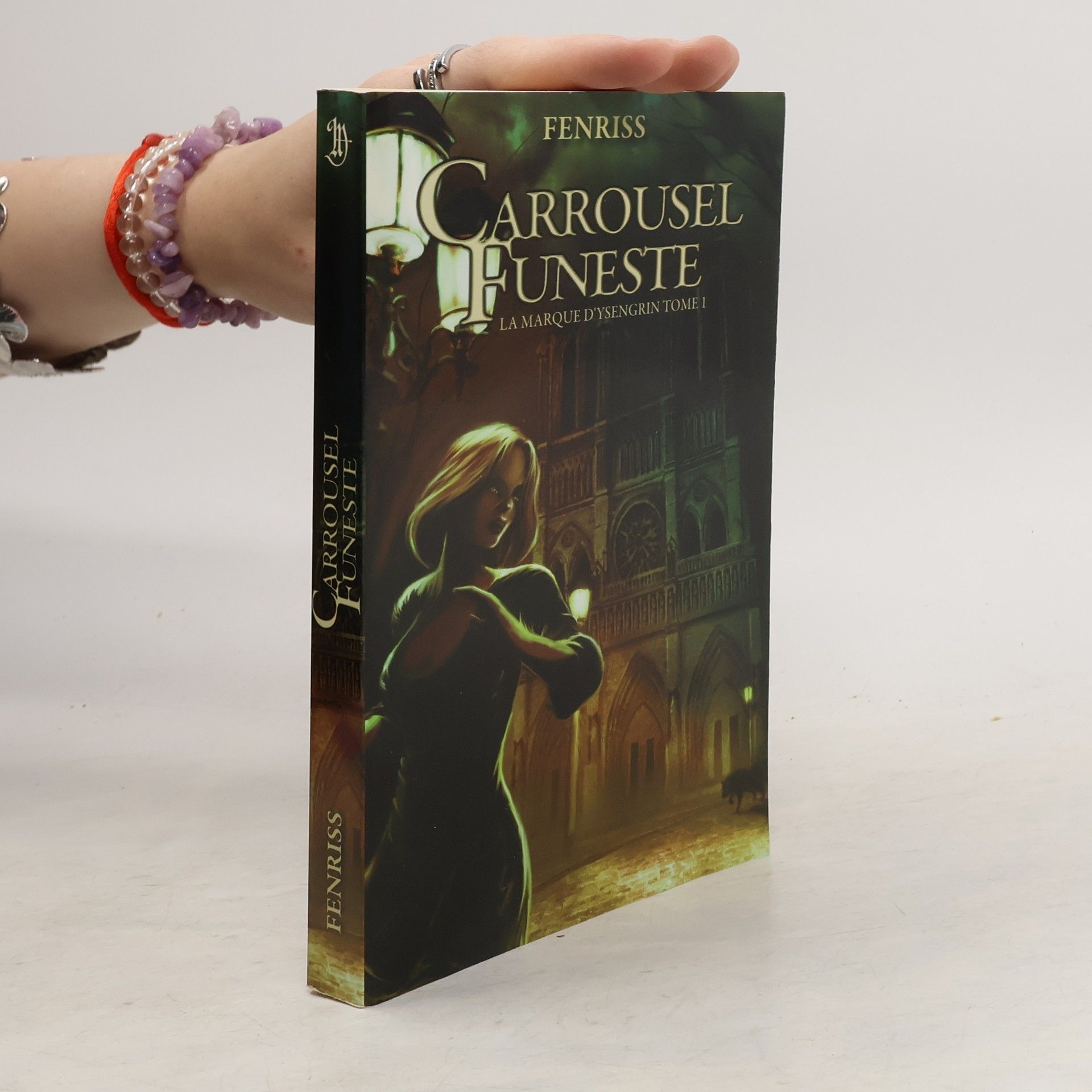 Fenriss La marque d'Ysengrin - 1: Carrousel funeste