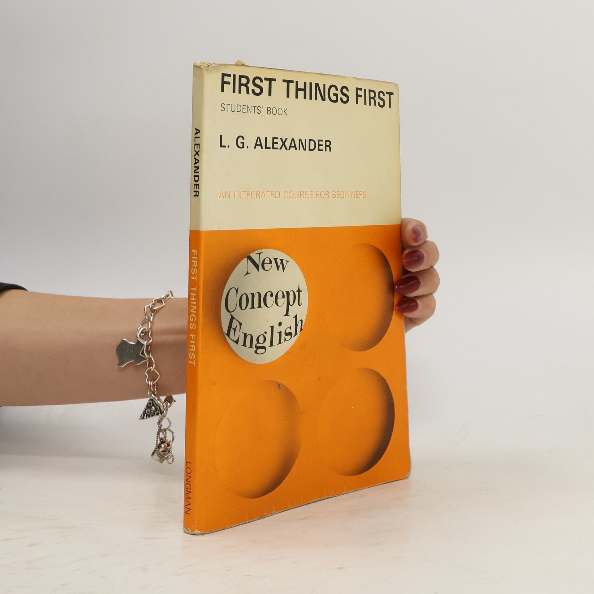 L. G. Alexander First Things First. Student's Book