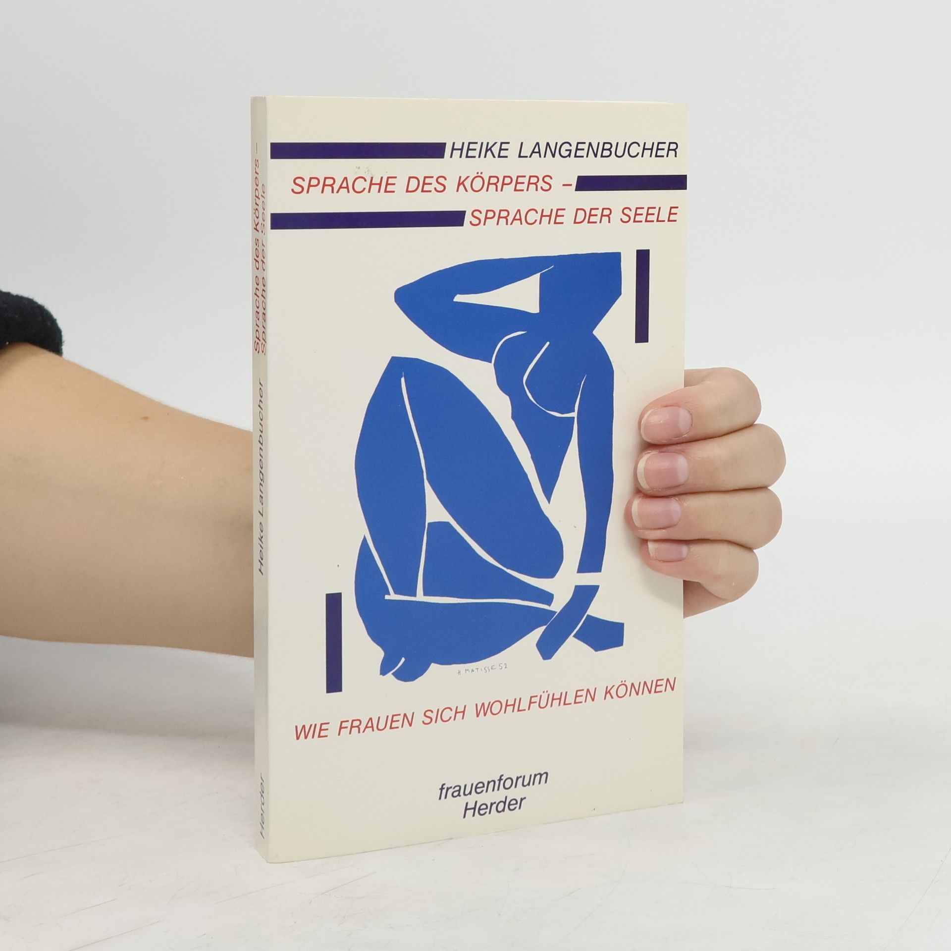 Heike Langenbucher Sprache des Körpers - Sprache der Seele