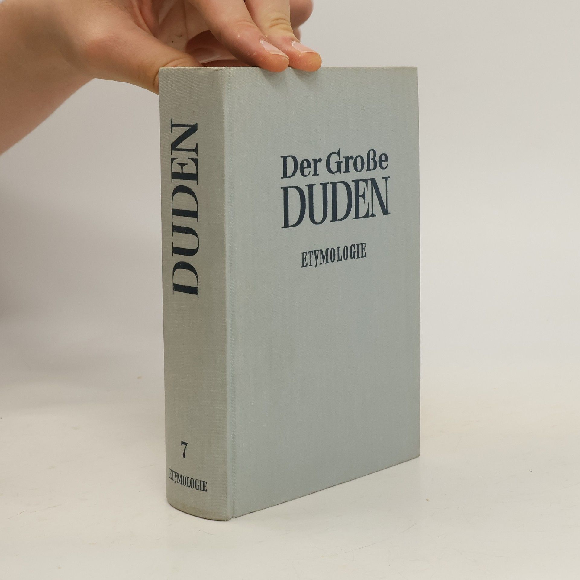 Autorenkollektiv Der große Duden 7. Etymologie