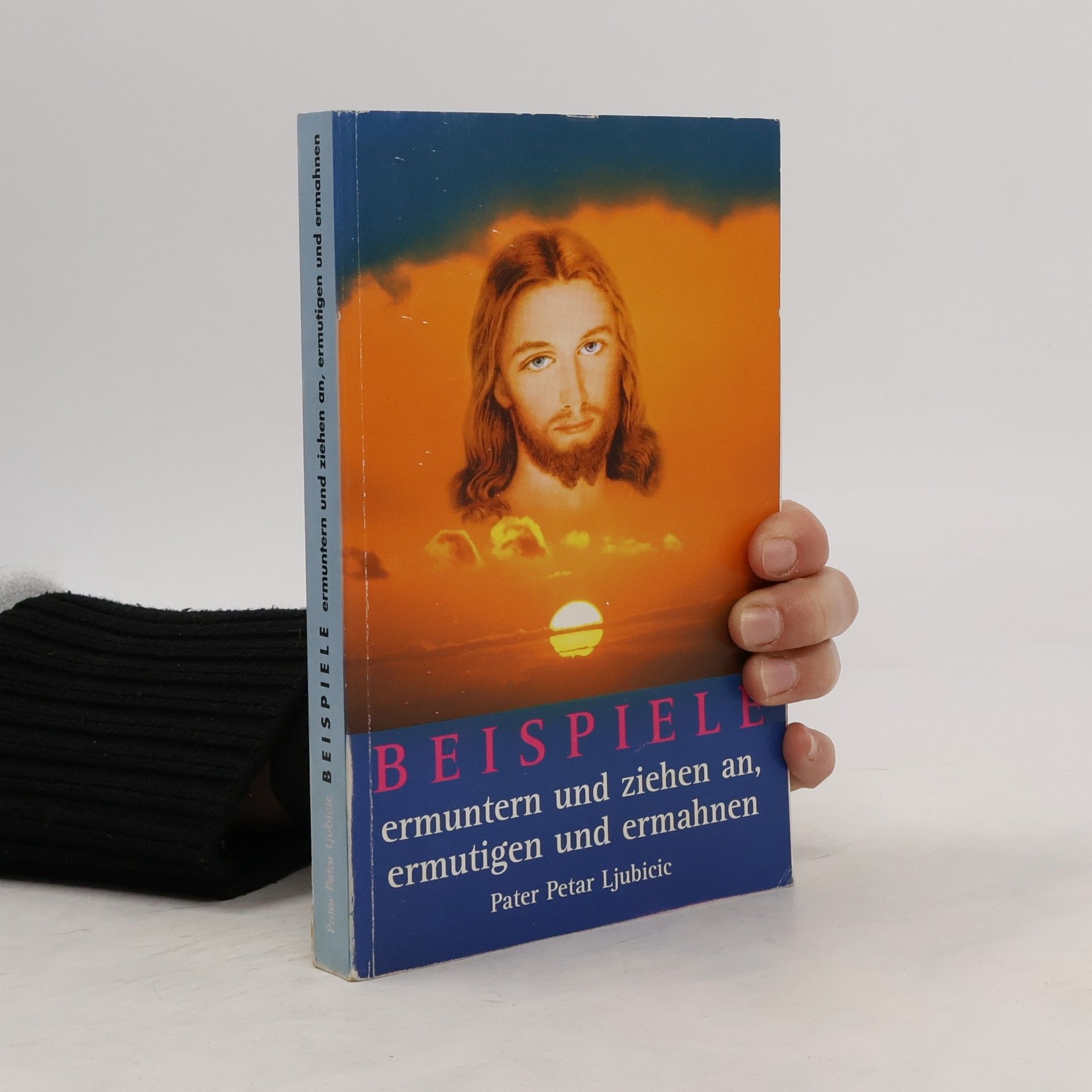 Pater Petar Ljubičić Beispiele, ermuntern und ziehen an, ermutigen und ermahnen