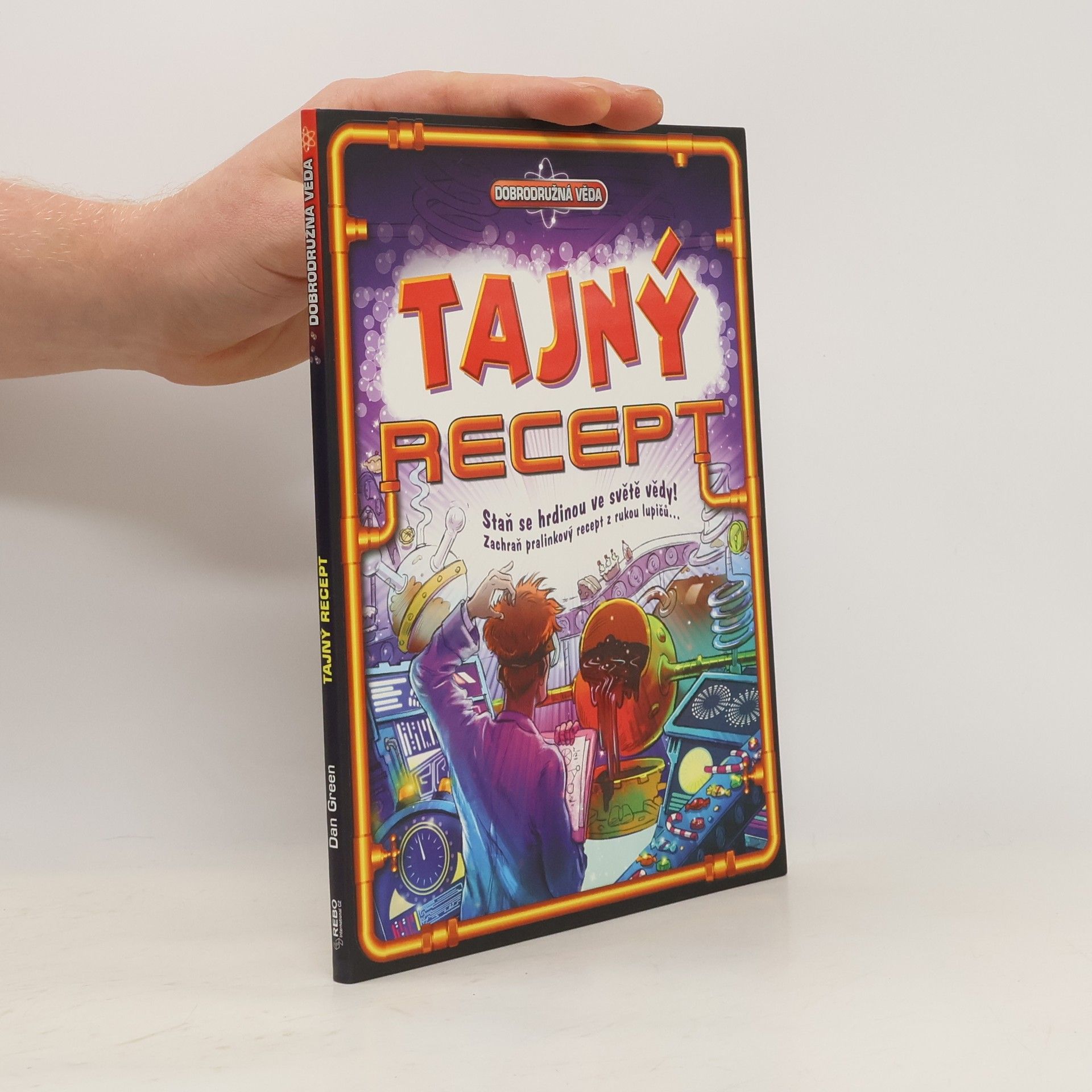 Dan Green Tajný recept - Dobrodružná věda