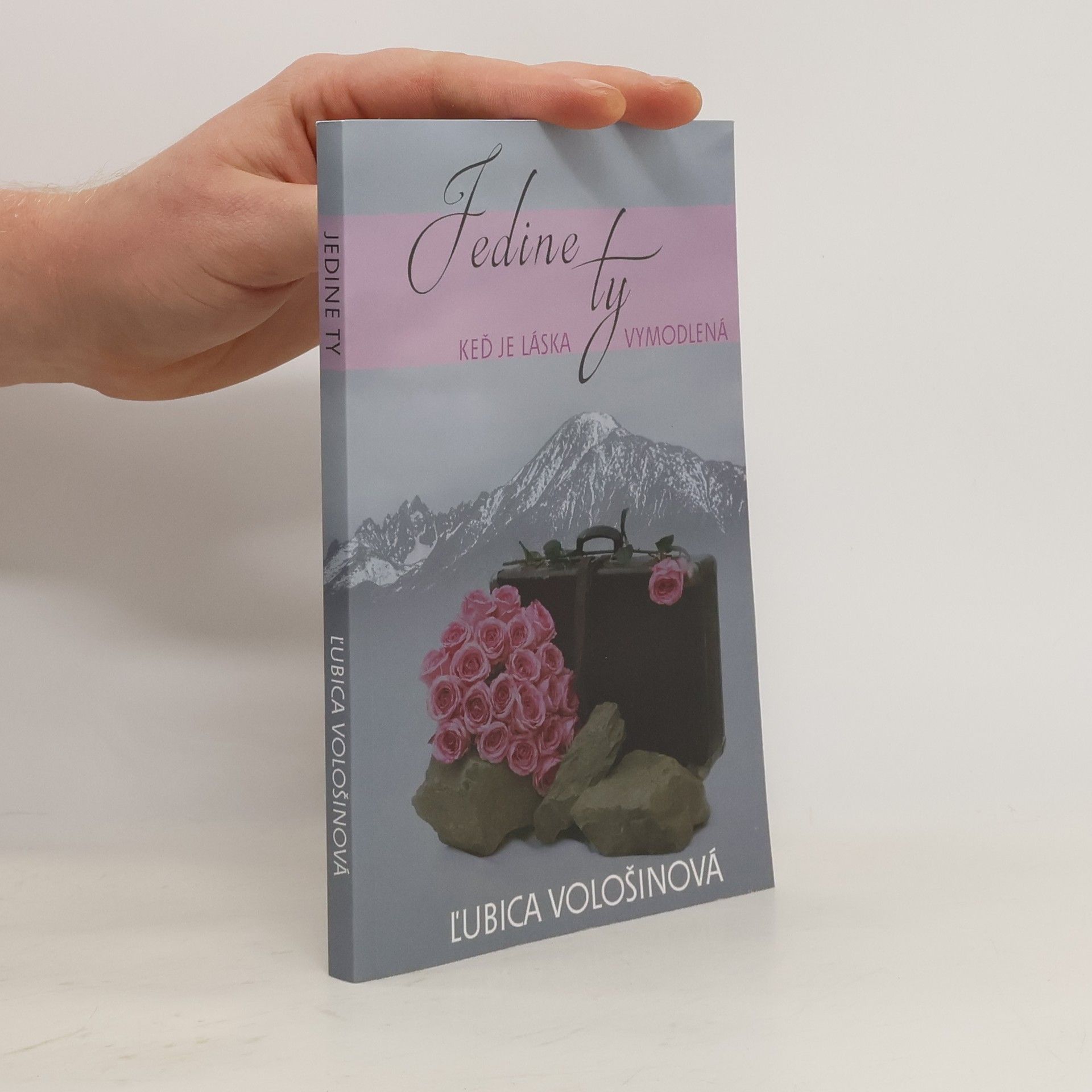 Jedine ty. Keď je láska vymodlená