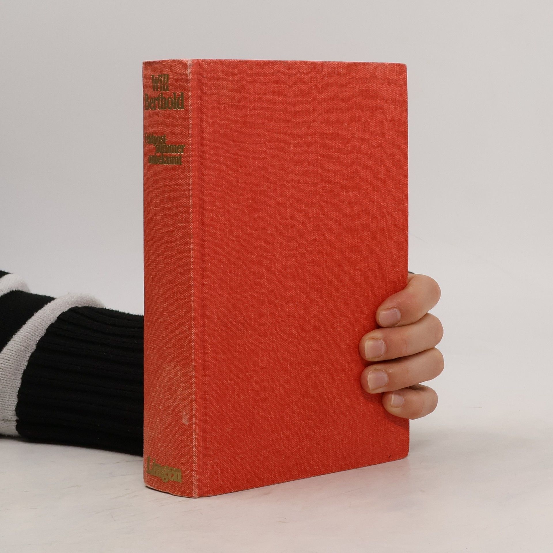 Will Berthold Feldpostnummer unbekannt