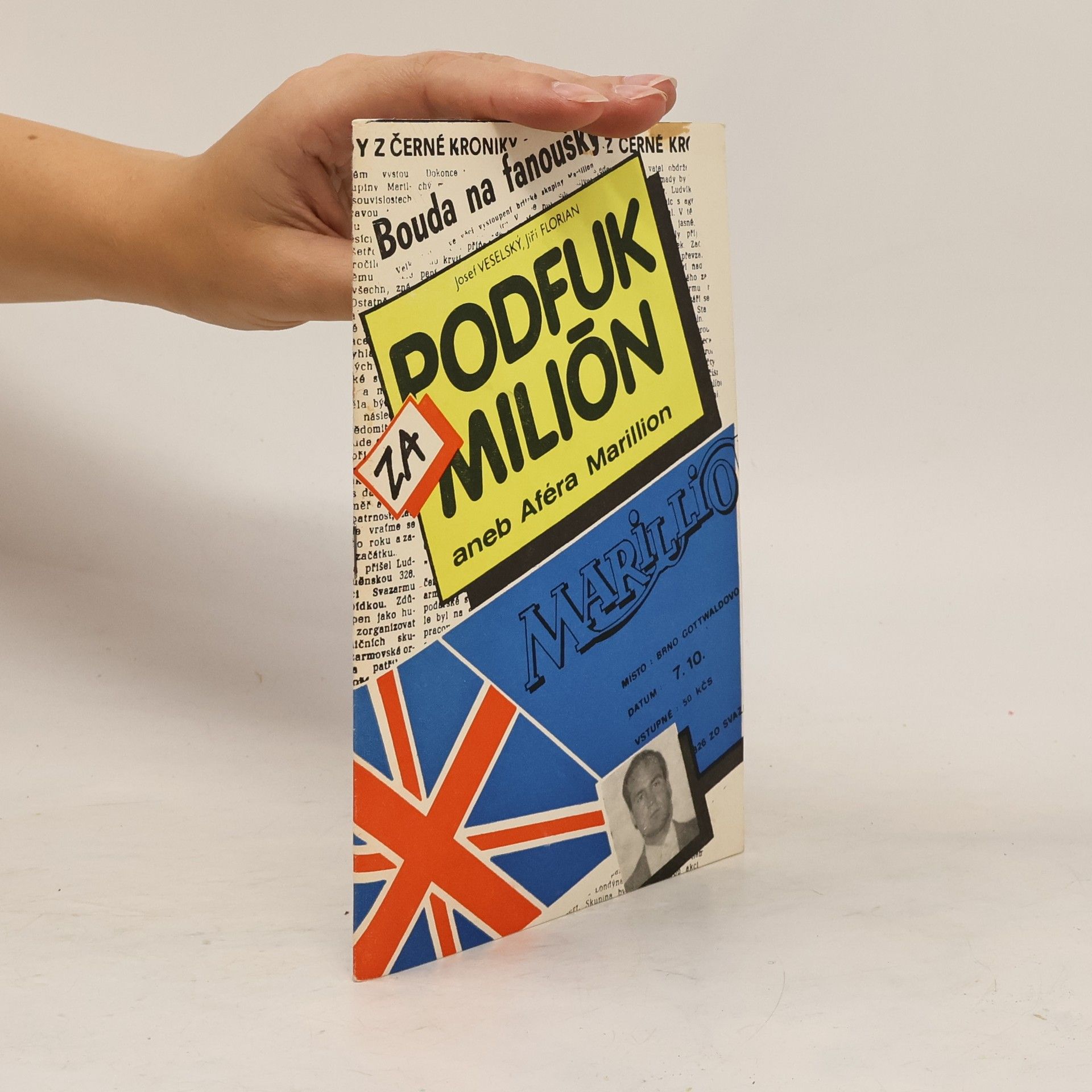 Josef Veselský Podfuk za milión aneb Aféra Marilion