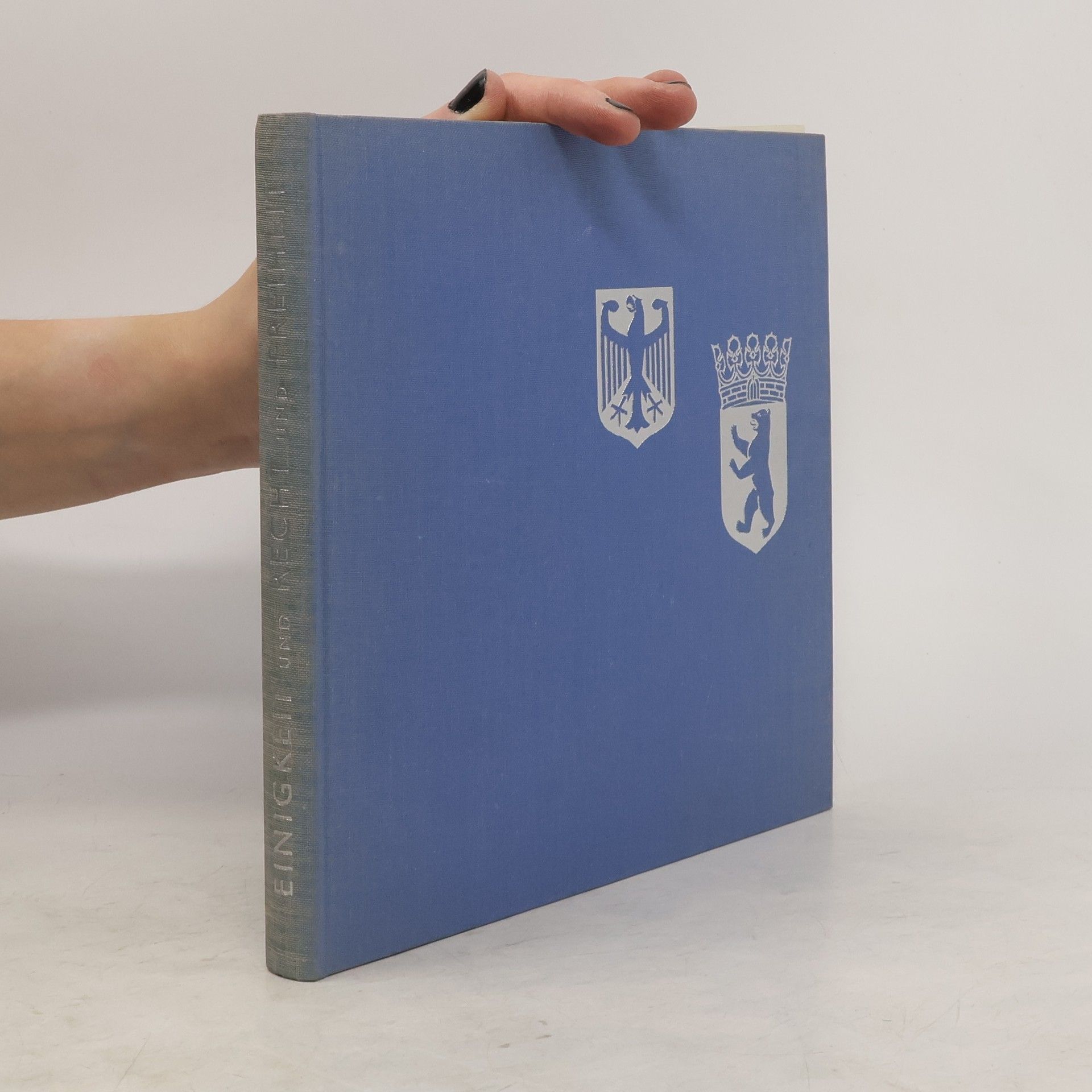 Autores varios Einigkeit und Recht und Freiheit