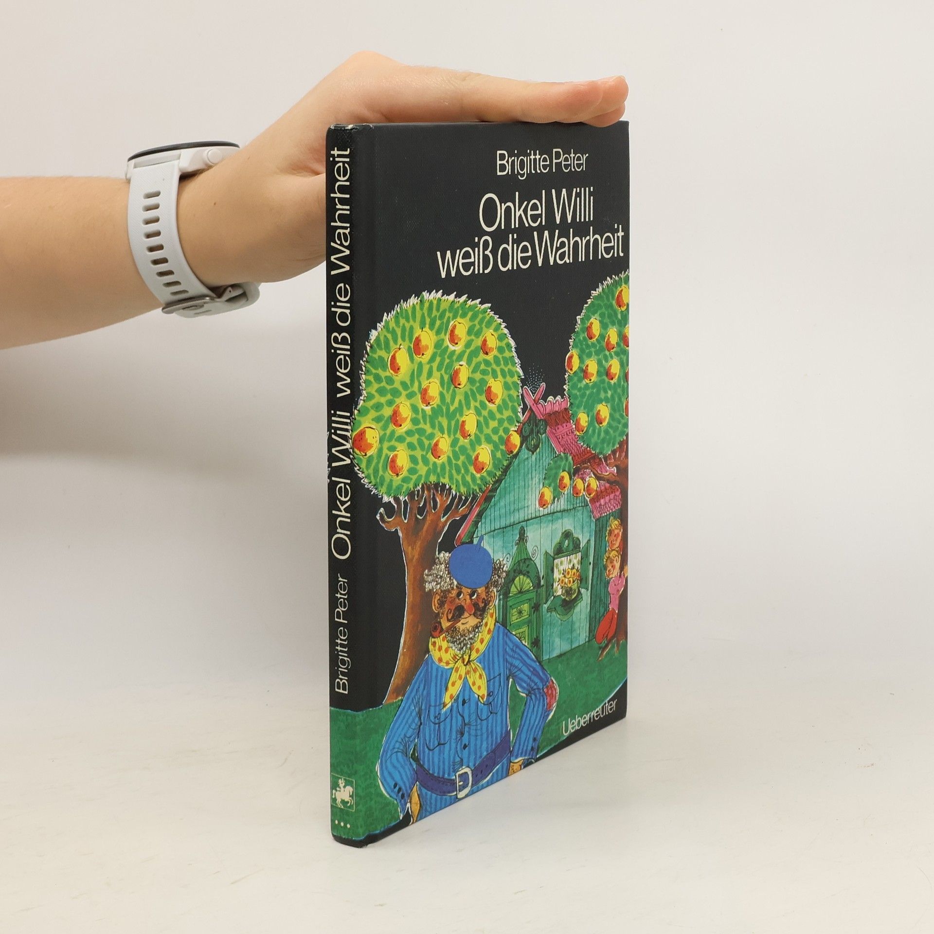 Brigitte Peter Onkel Willi weiß die Wahrheit