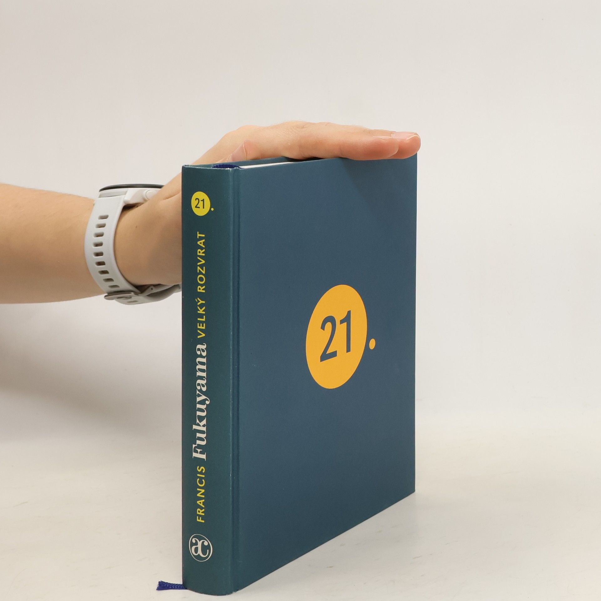 Francis Fukuyama Velký rozvrat. Lidská přirozenost a rekonstrukce společenského řádu