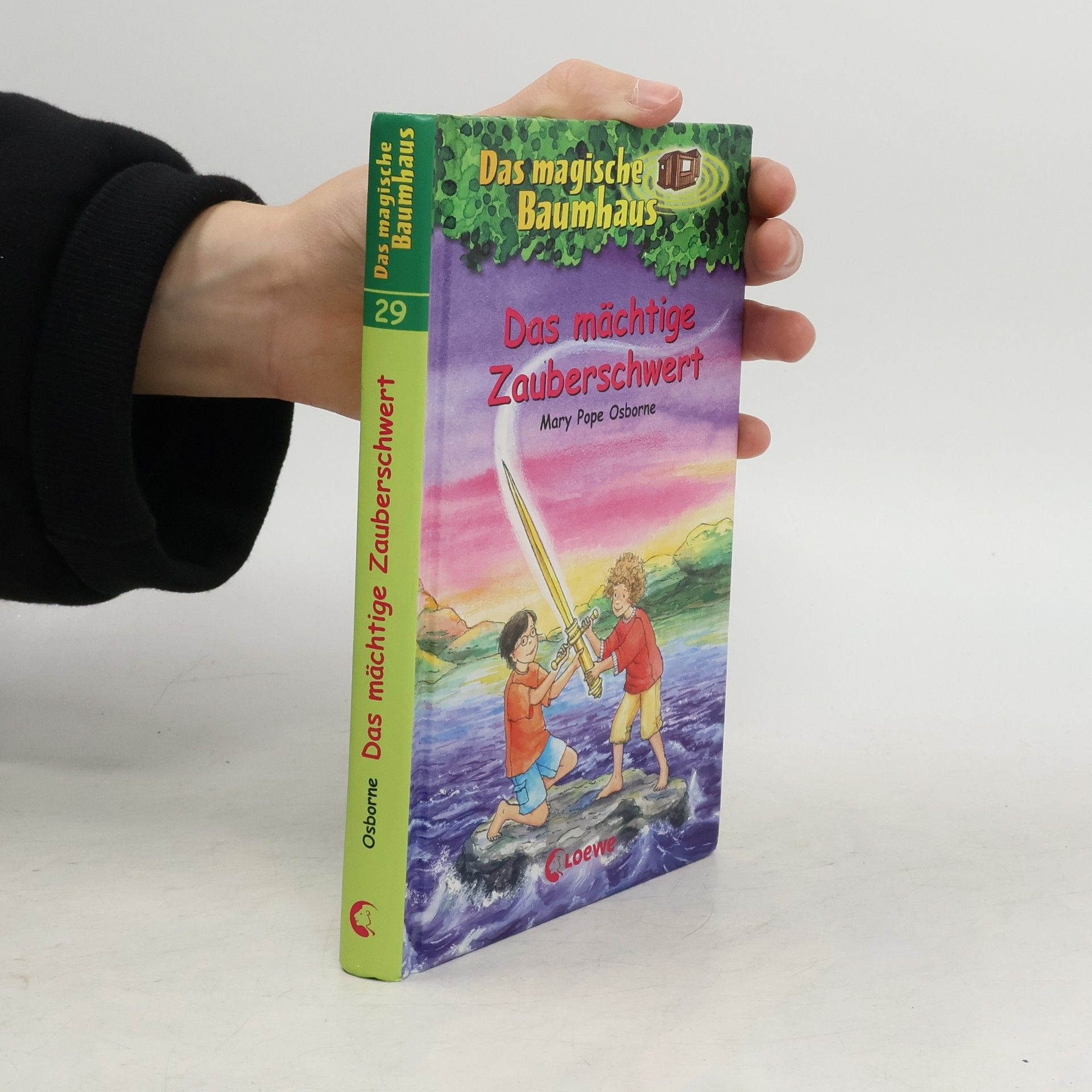 Mary Pope Osborne Das mächtige Zauberschwert