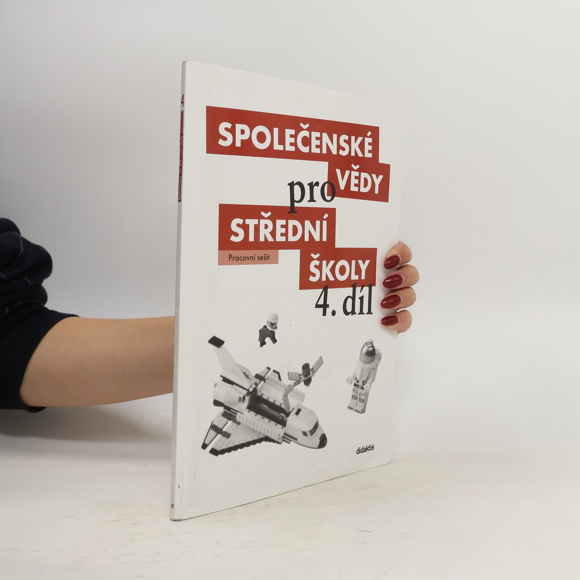 Radim Brázda Společenské vědy pro střední školy. 4. díl, Pracovní sešit