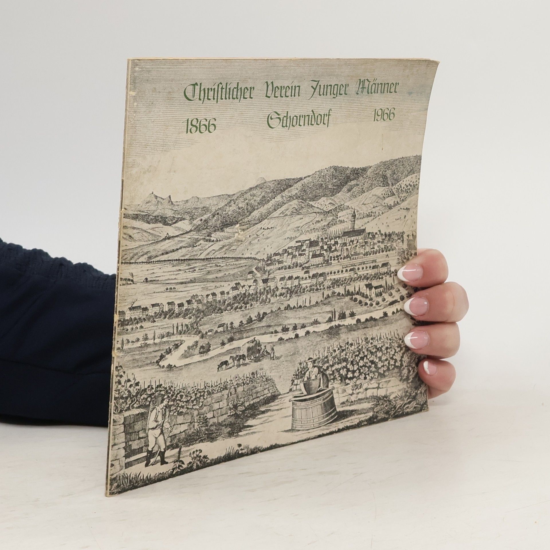 AA.VV. Christlicher Verein Junger Männer. Schorndorf 1866-1966