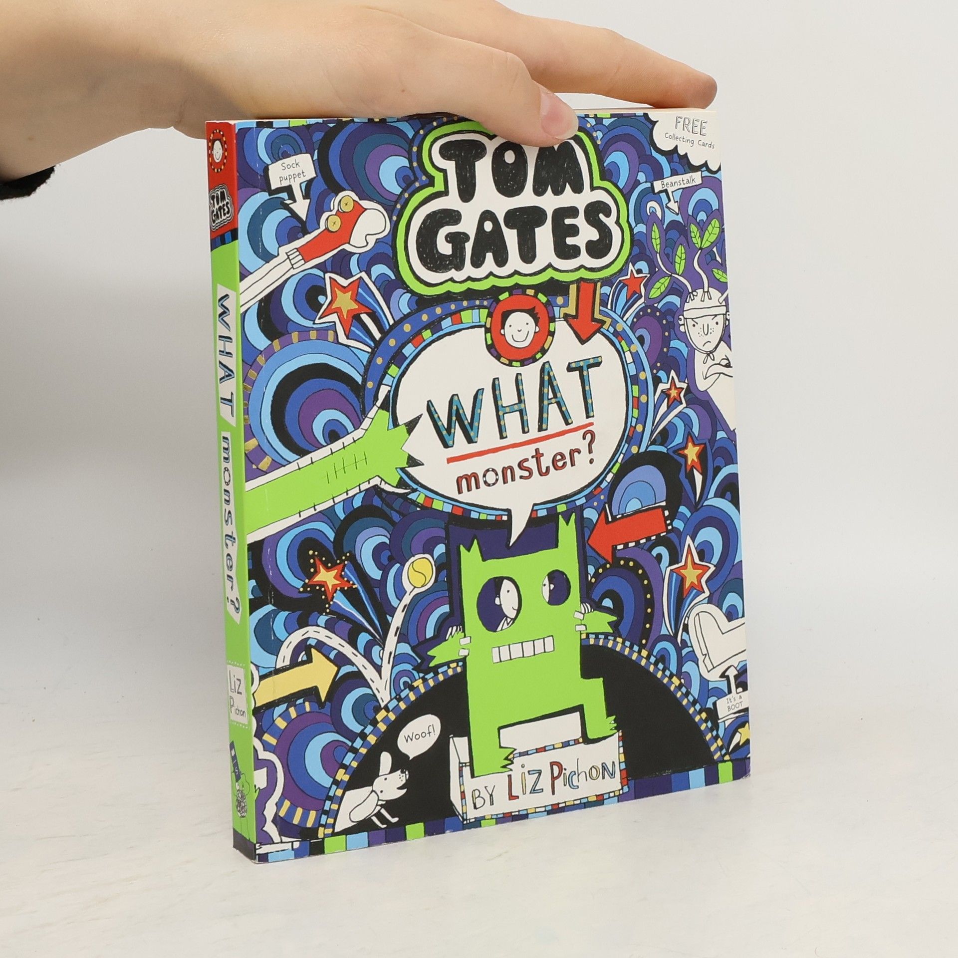 Liz Pichon Tom Gates. What Monster?