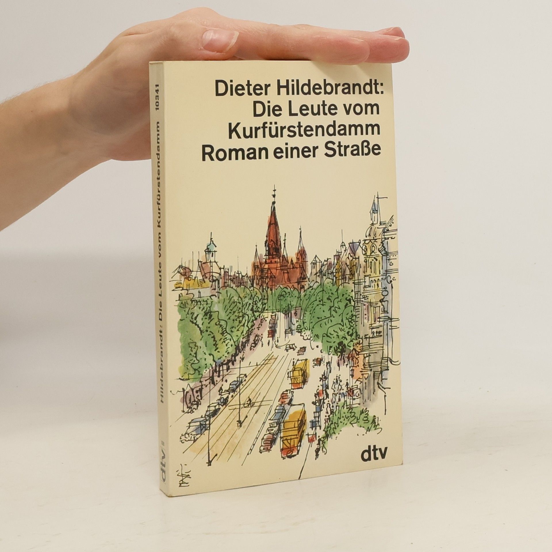 Dieter Hildebrandt Die Leute vom Kurfürstendamm