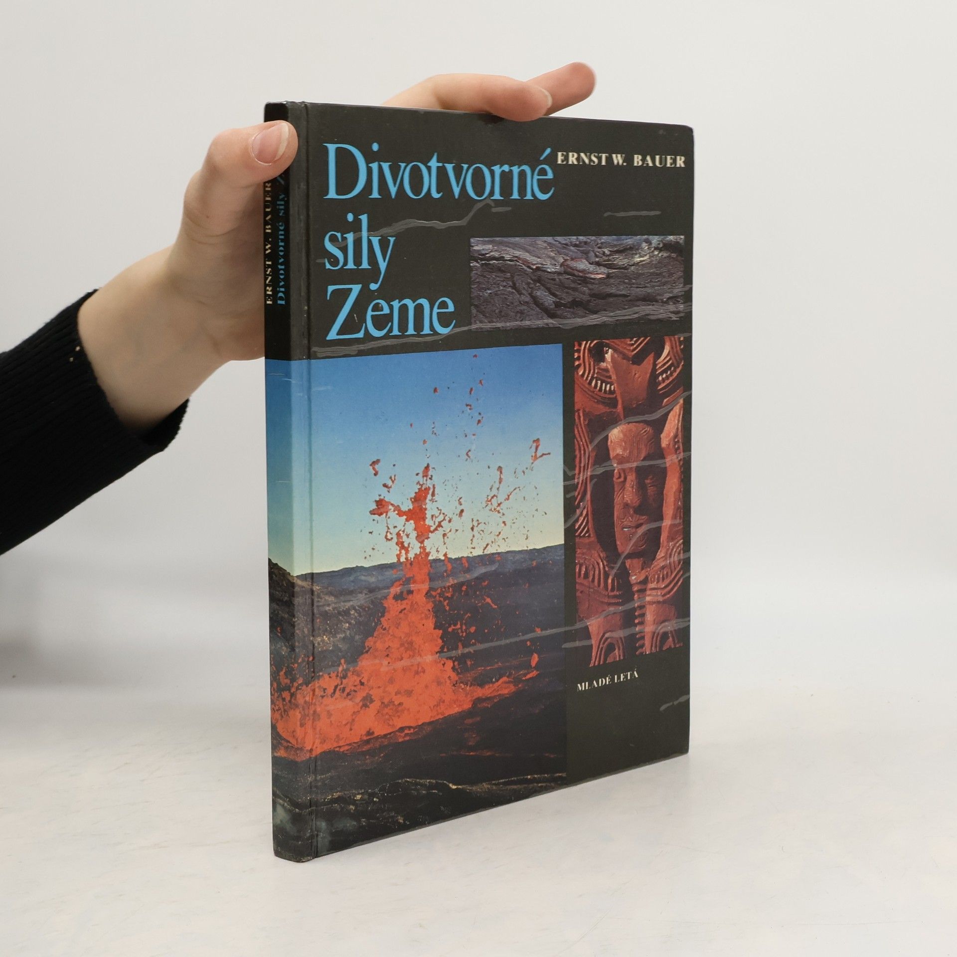 Erns W. Bauer Divotvorné sily Zeme