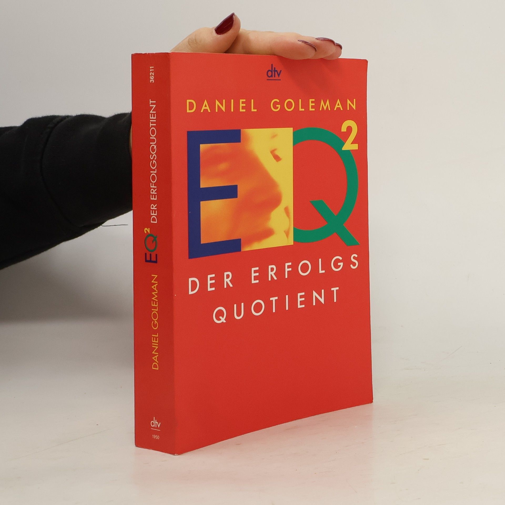 Daniel Goleman EQ2 - der Erfolgsquotient