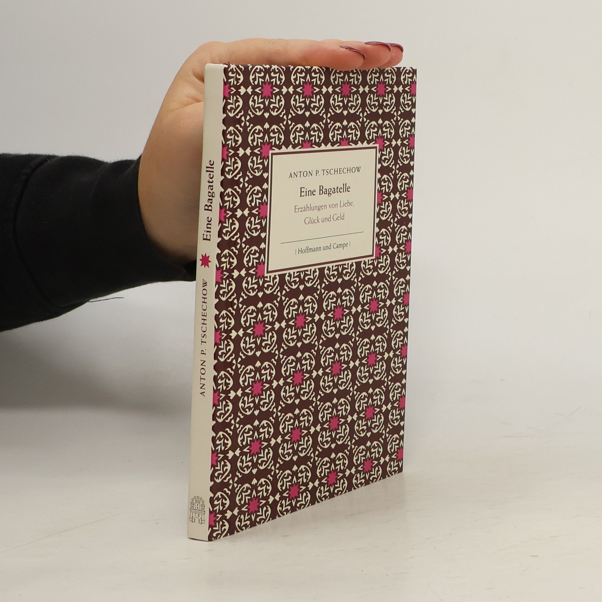 Anton Pavlovič Čechov Eine Bagatelle. Erzählungen von Liebe, Glück und Geld