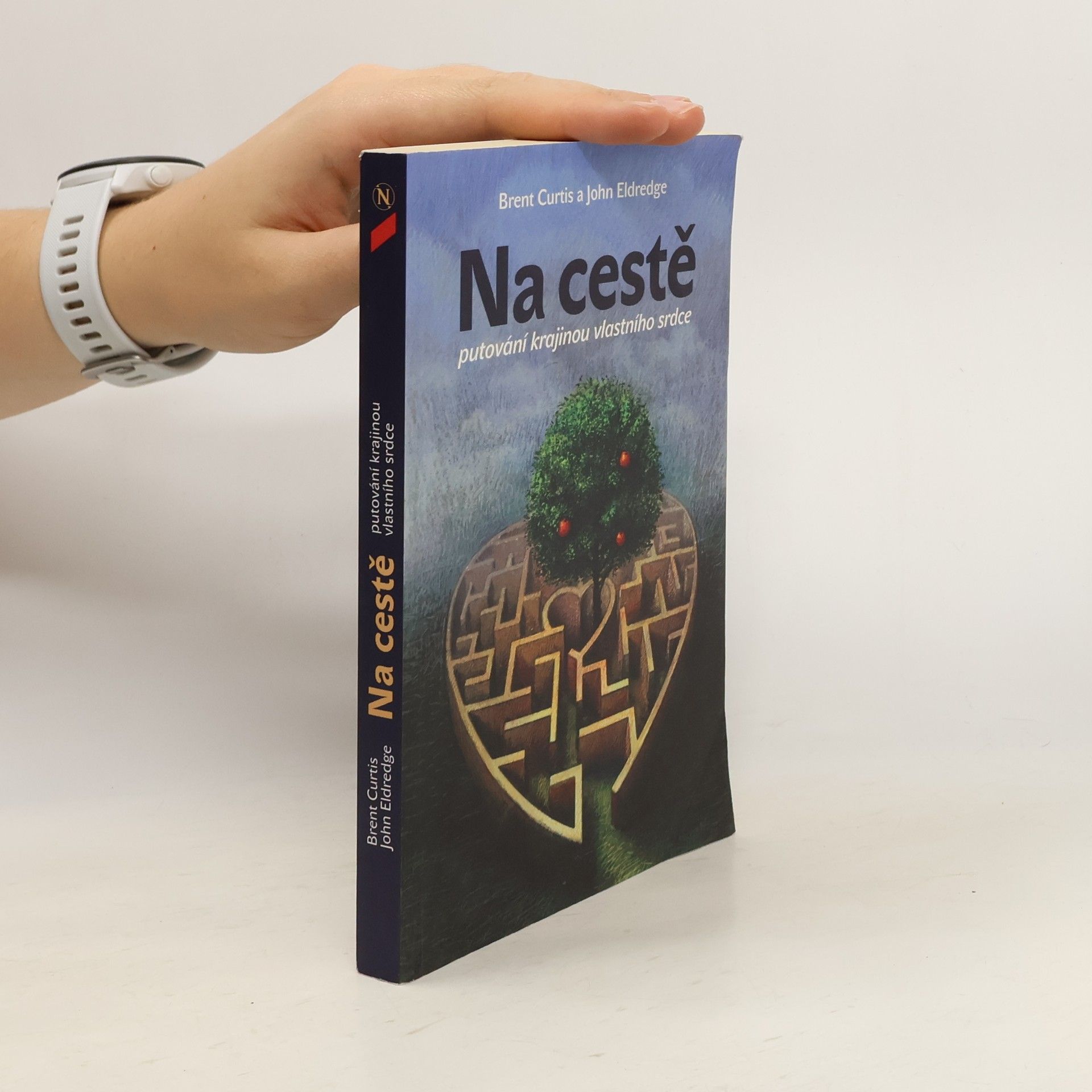 Na cestě: Putování krajinou vlastního srdce