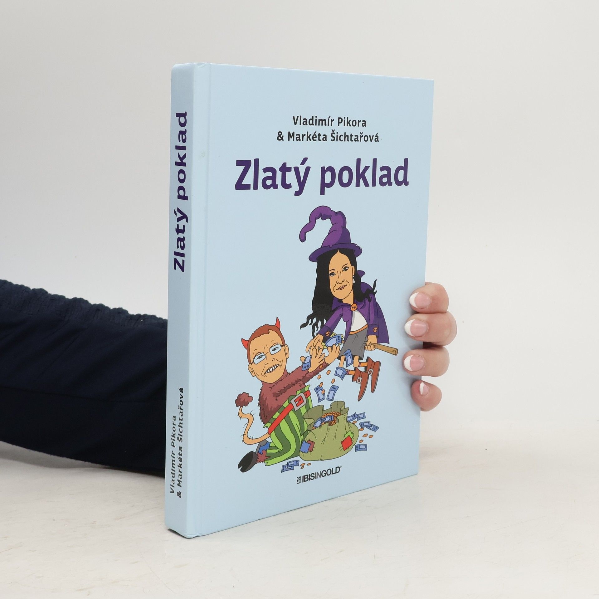 Vladimír Pikora Zlatý poklad