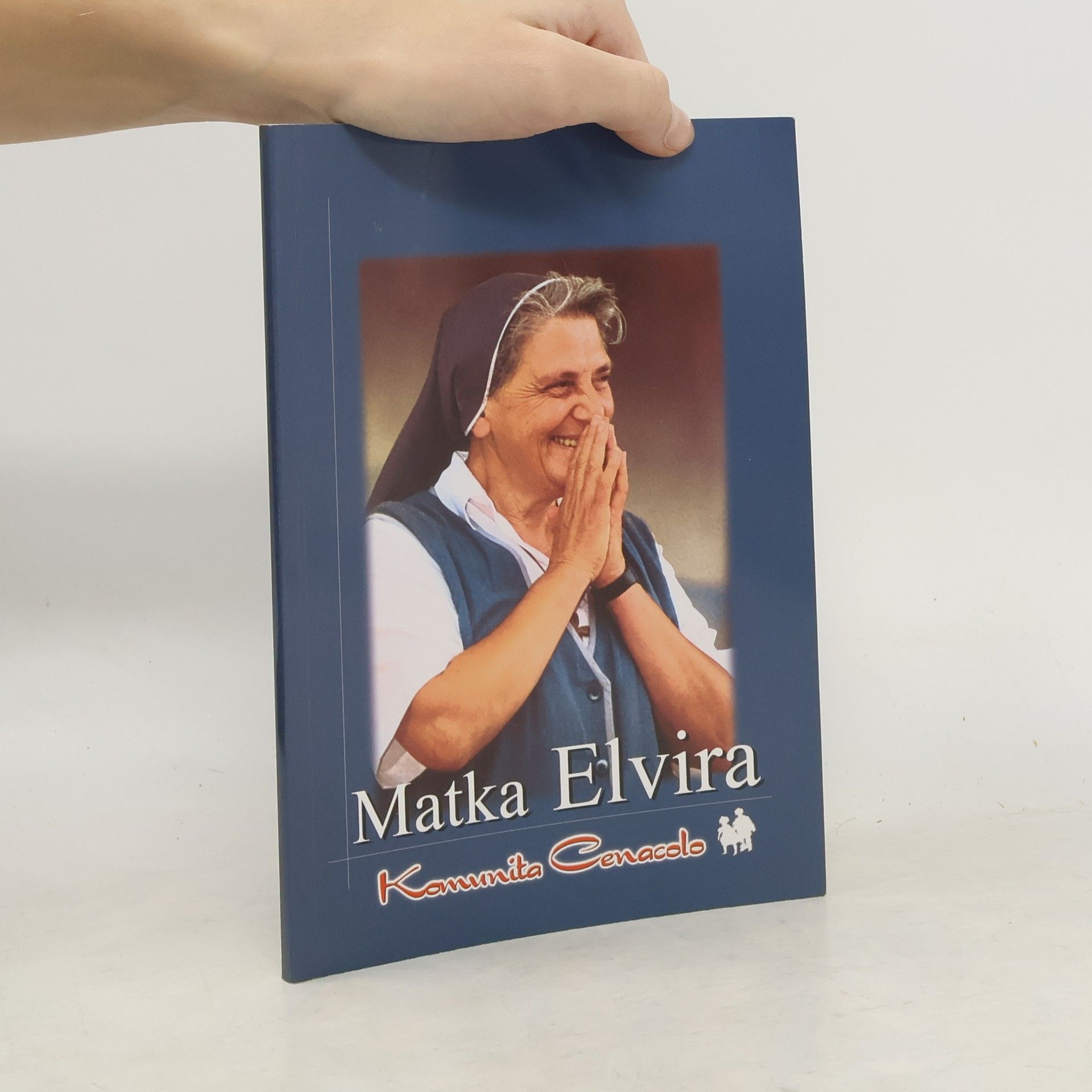 Kolektív autorov Matka Elvíra.Komunita Cenacolo