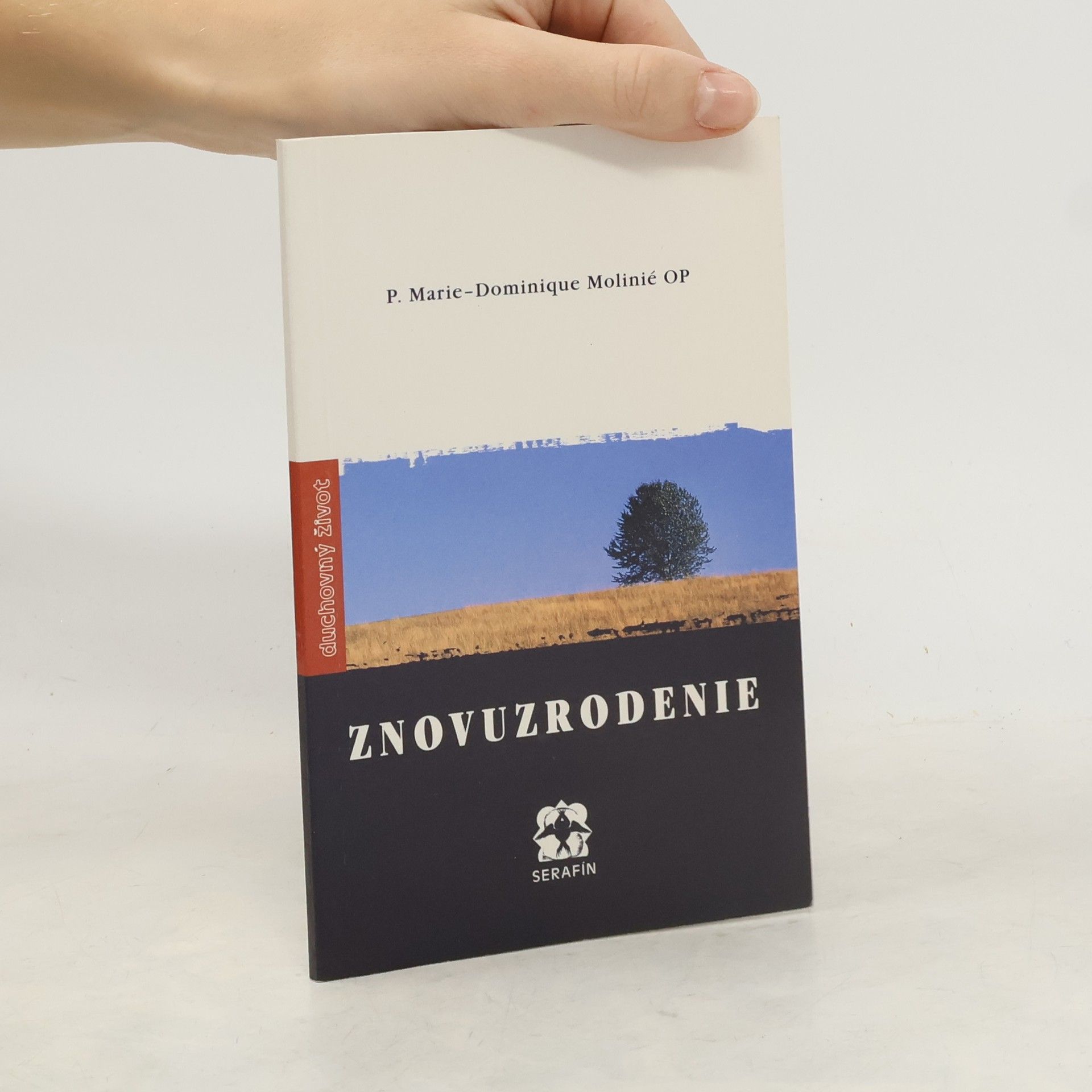 P. Marie-Dominique Molinié OP Znovuzrodenie