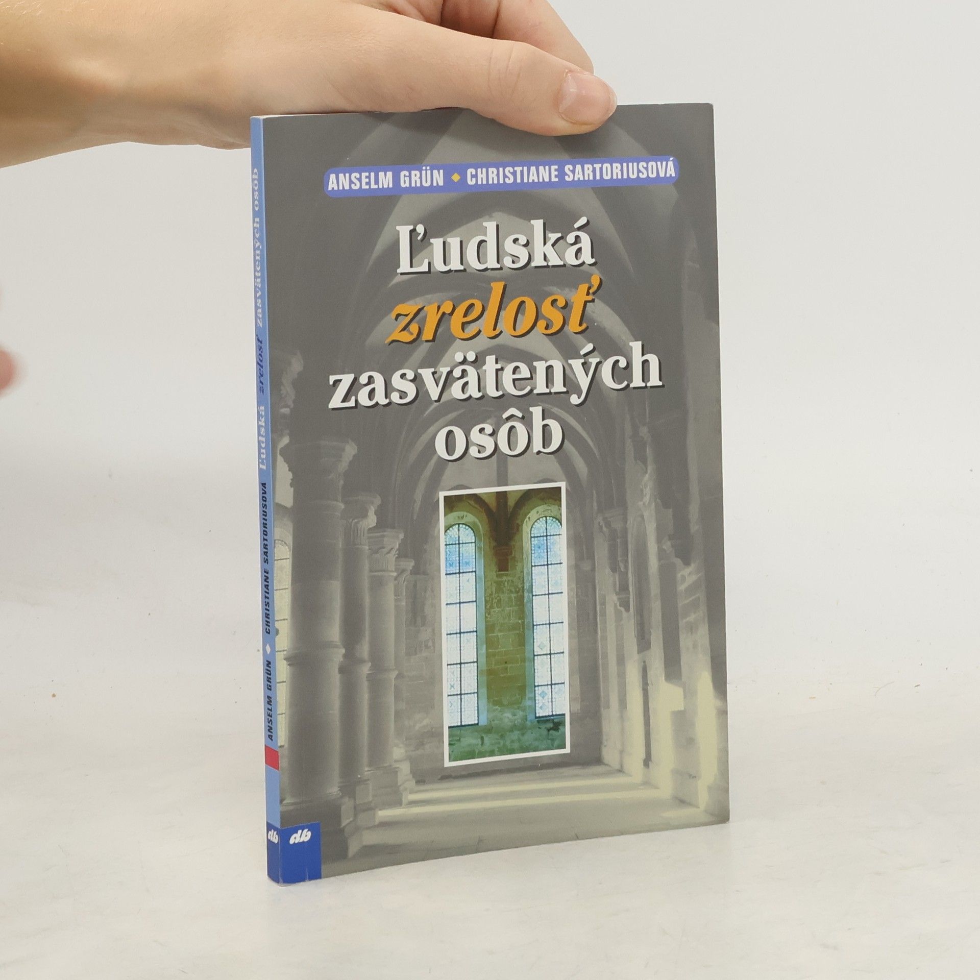 Christiane Sartorius Ľudská zrelosť zasvätených osôb