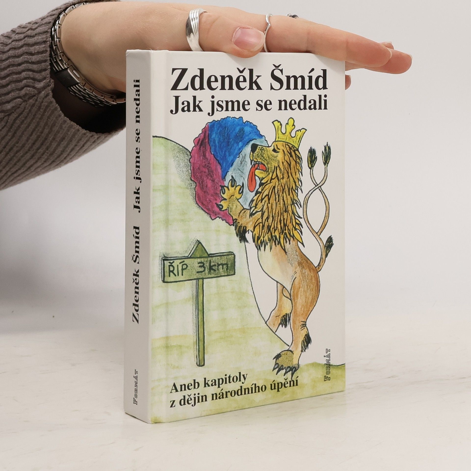 Zdeněk Šmíd Jak jsme se nedali