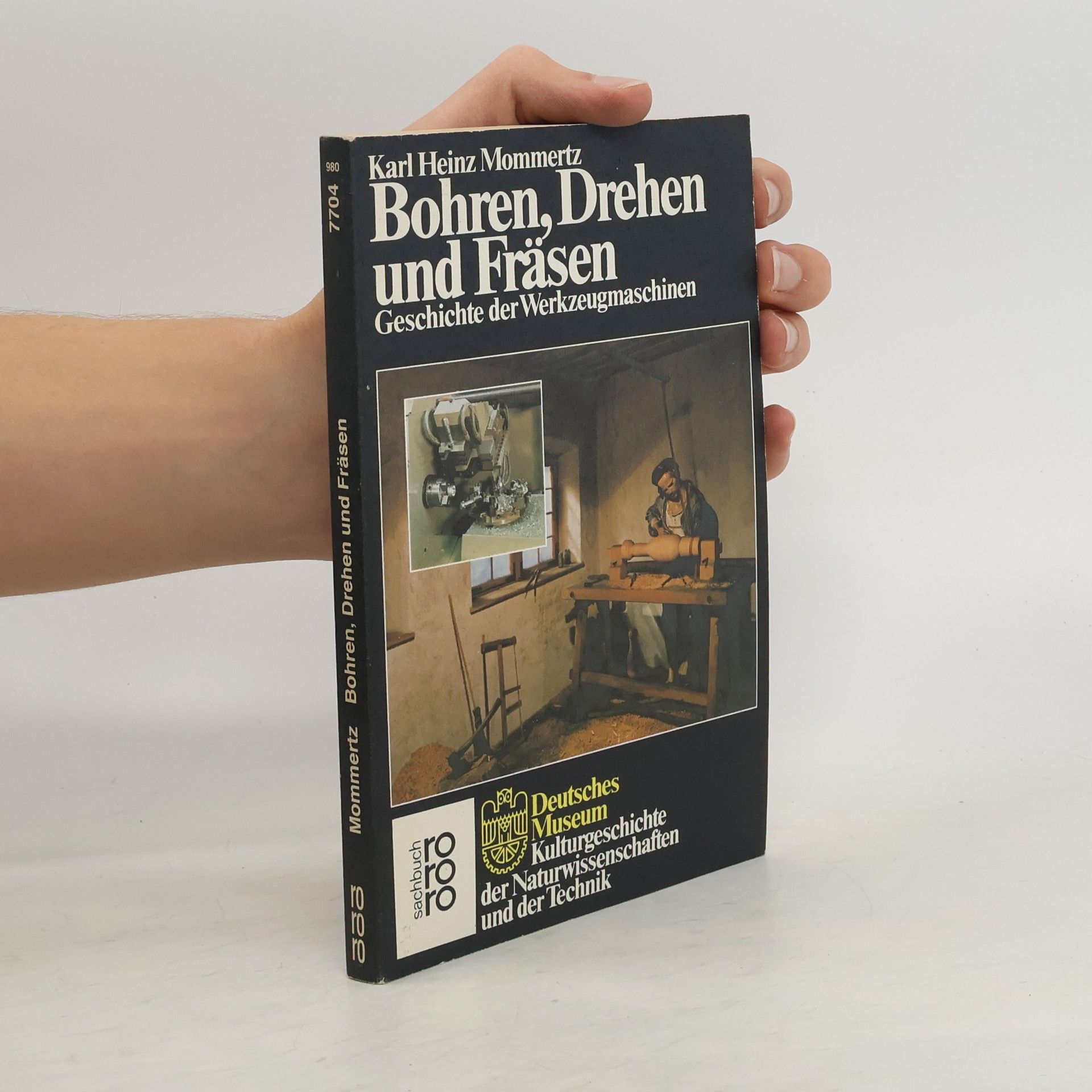 Karl Heinz Mommertz Bohren, drehen und fräsen