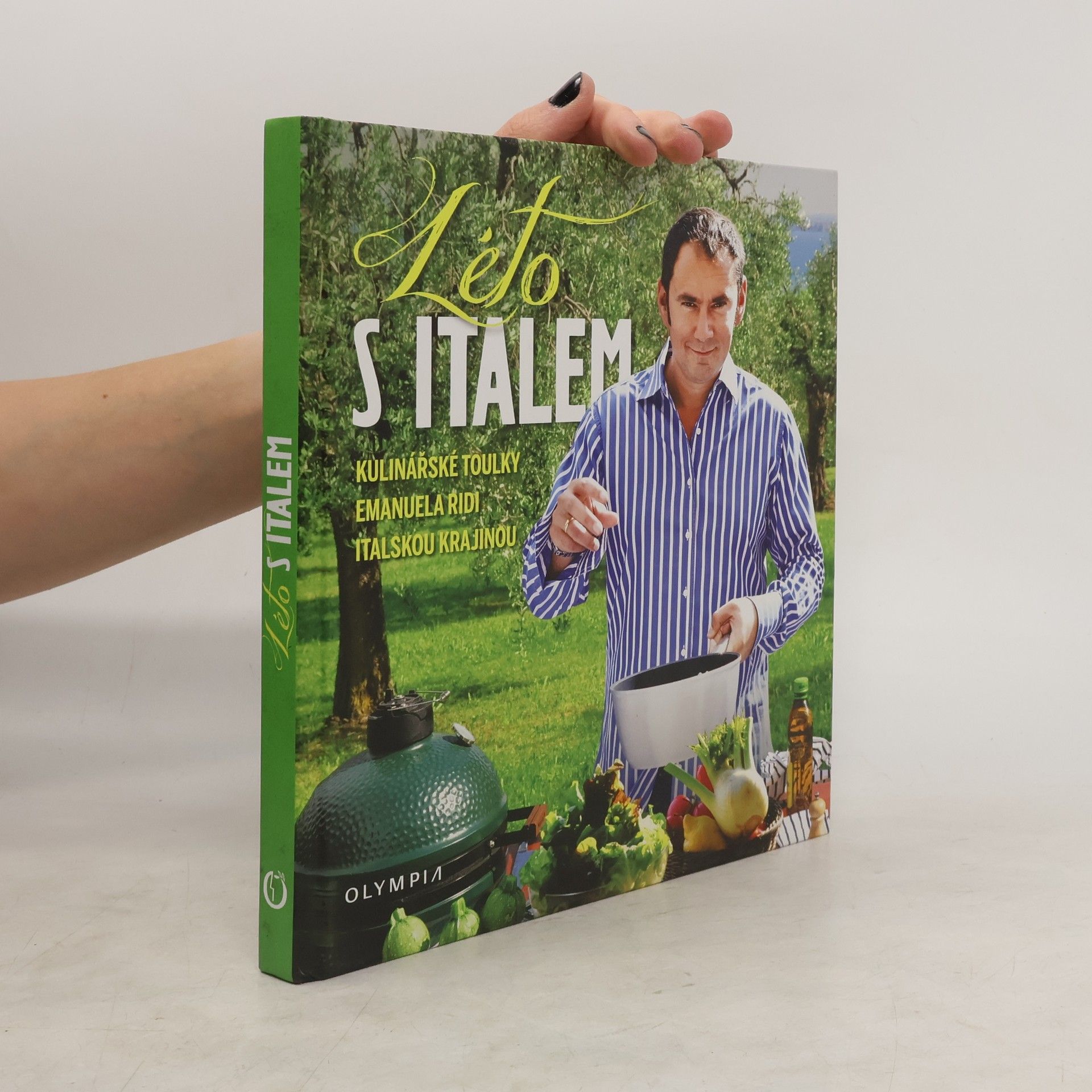 Emanuele Ridi Léto s Italem: Kulinářské toulky Emanuela Ridi italskou krajinou