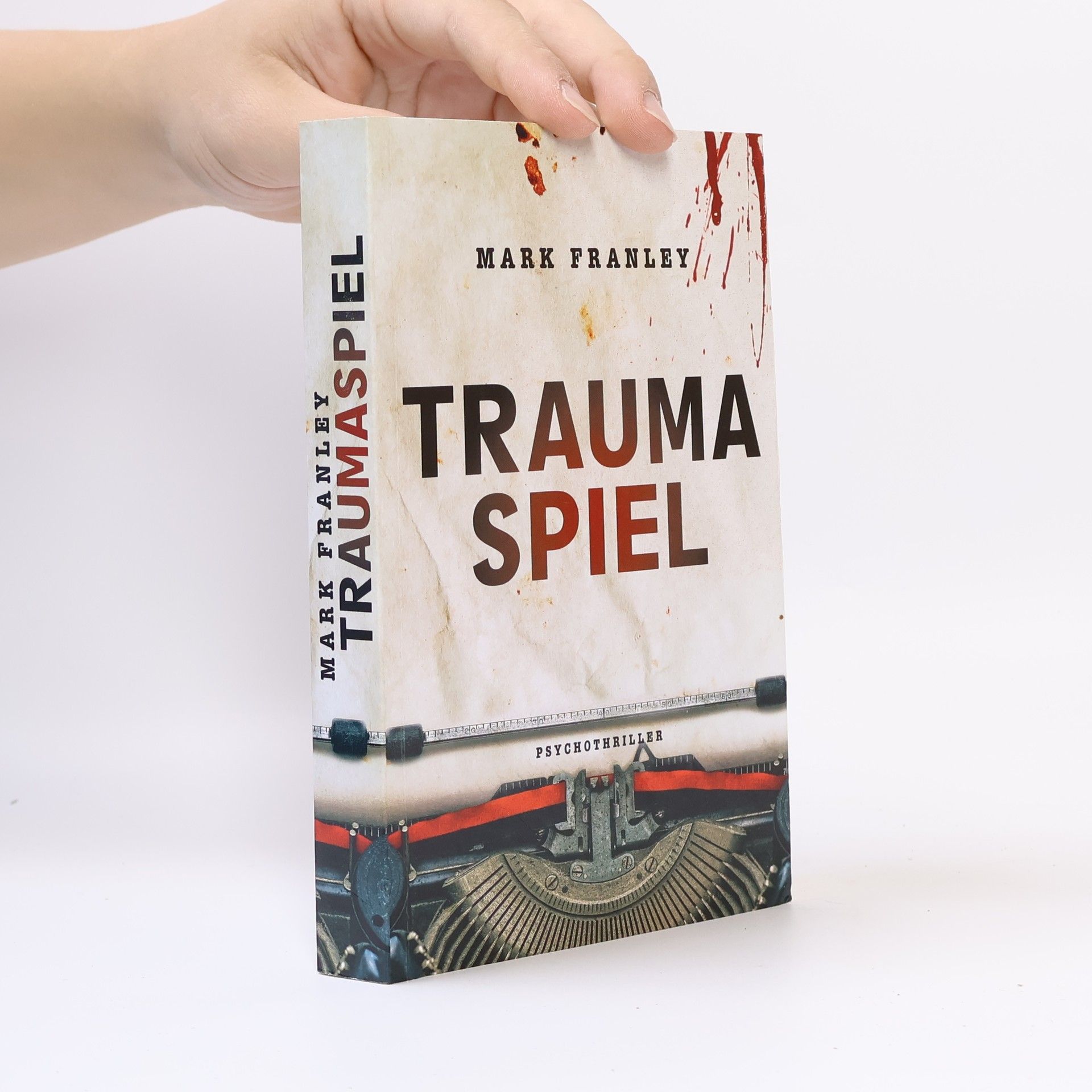 Mark Franley Trauma Spiel