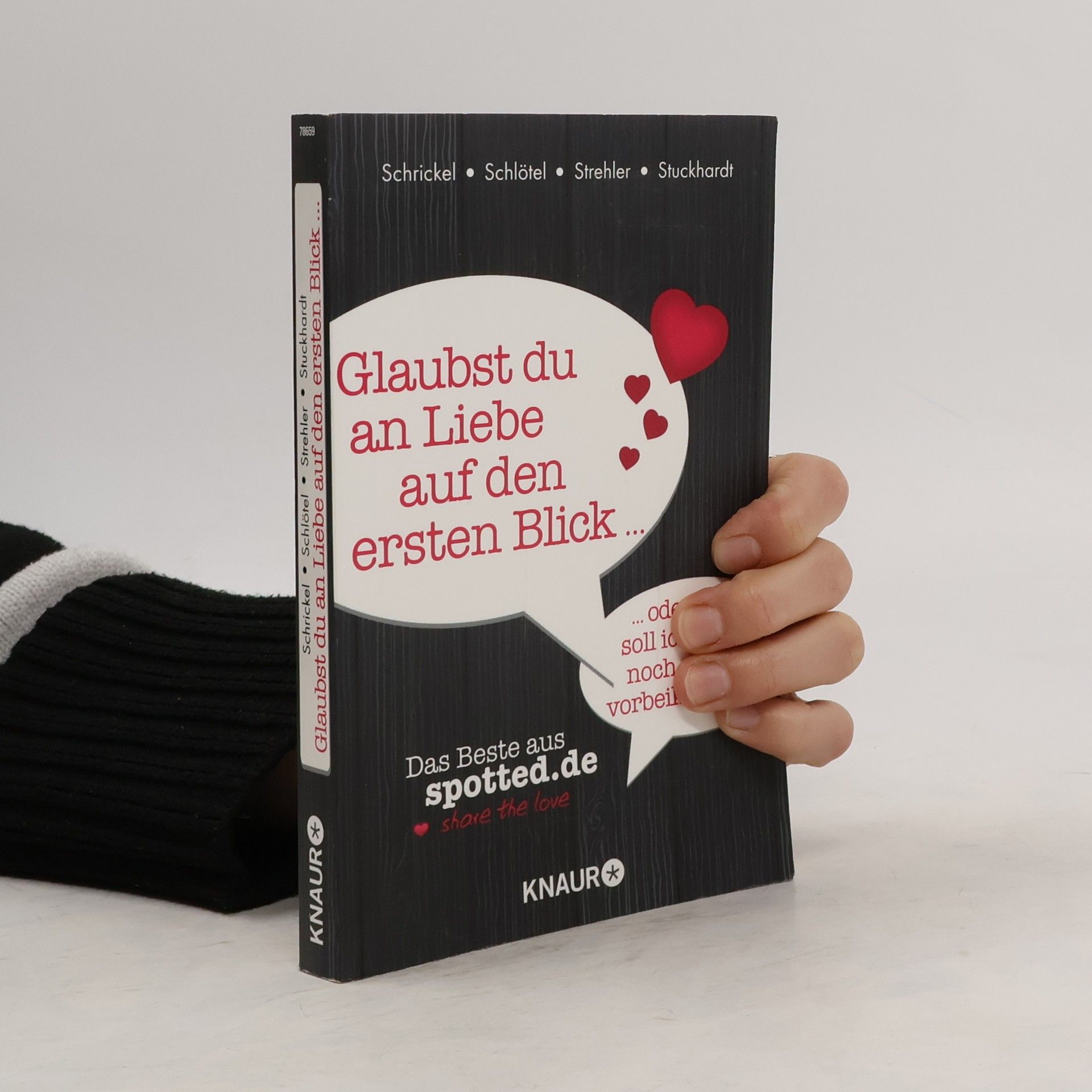 Fabian Schlötel Glaubst du an Liebe auf den ersten Blick ... oder soll ich noch mal vorbeikommen?