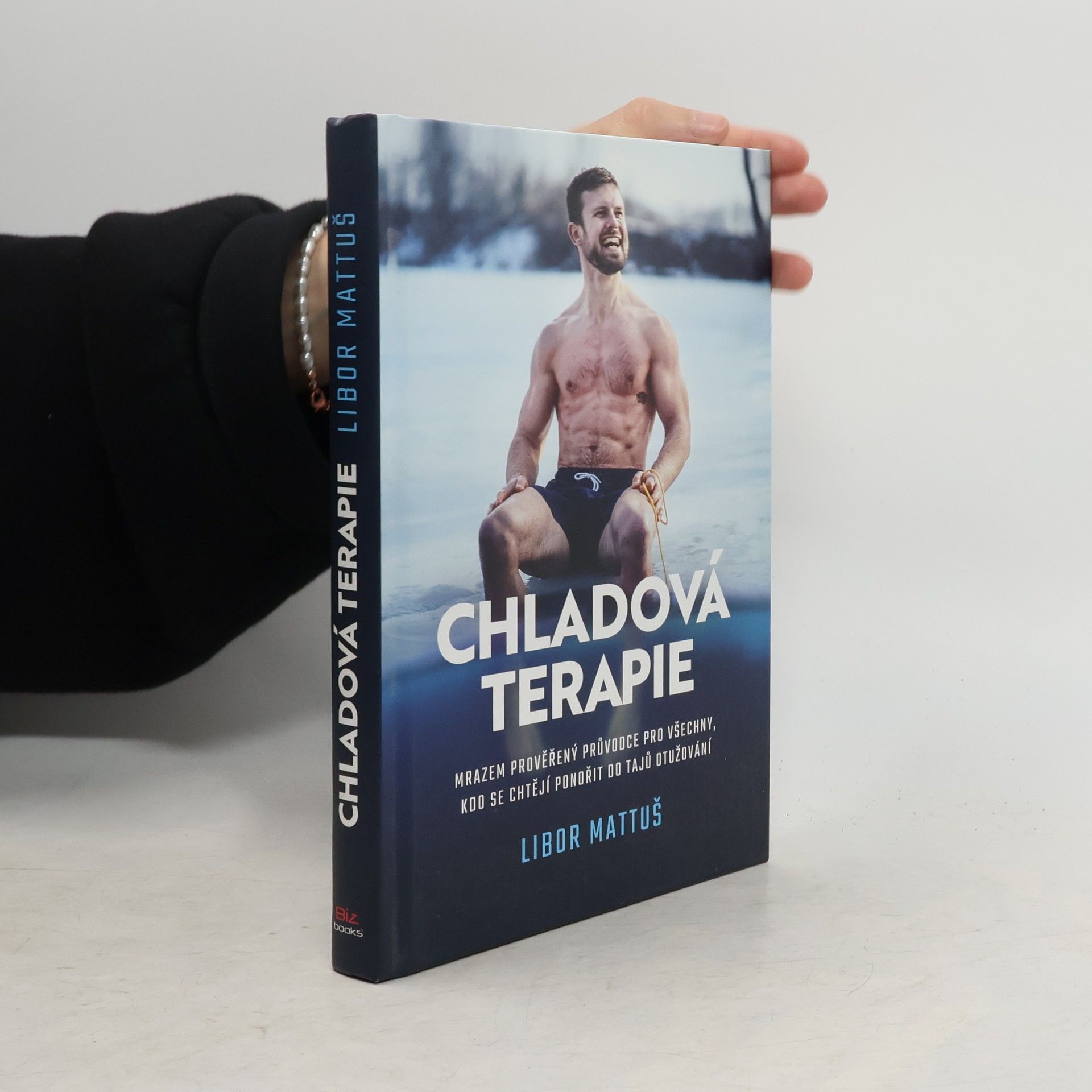 Libor Mattuš Chladová terapie. Kompletní průvodce otužováním
