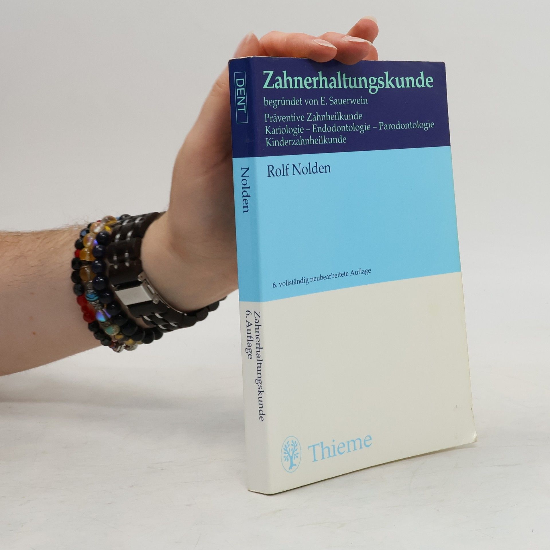 Rolf Nolden Zahnerhaltungskunde