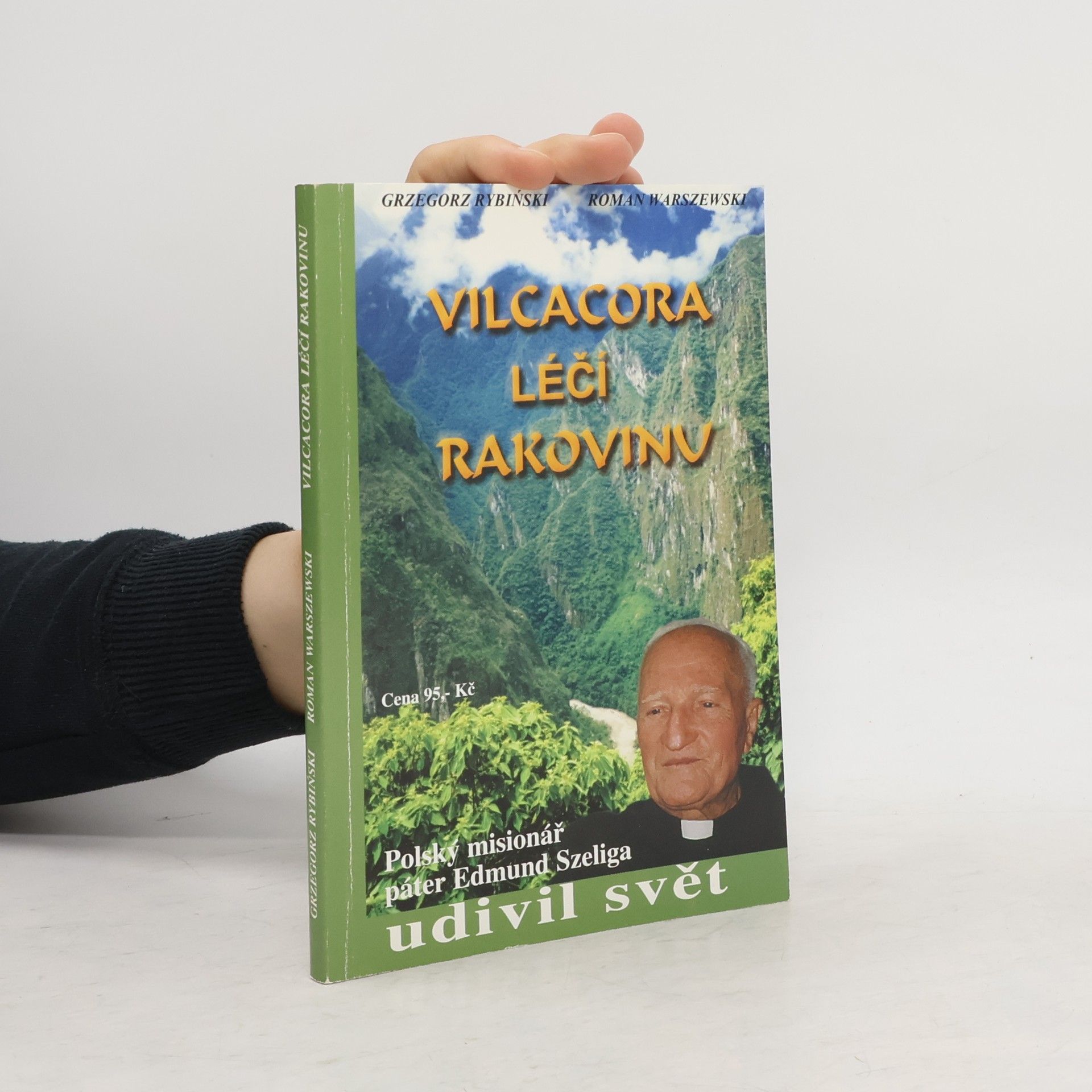 Vilcacora léčí rakovinu