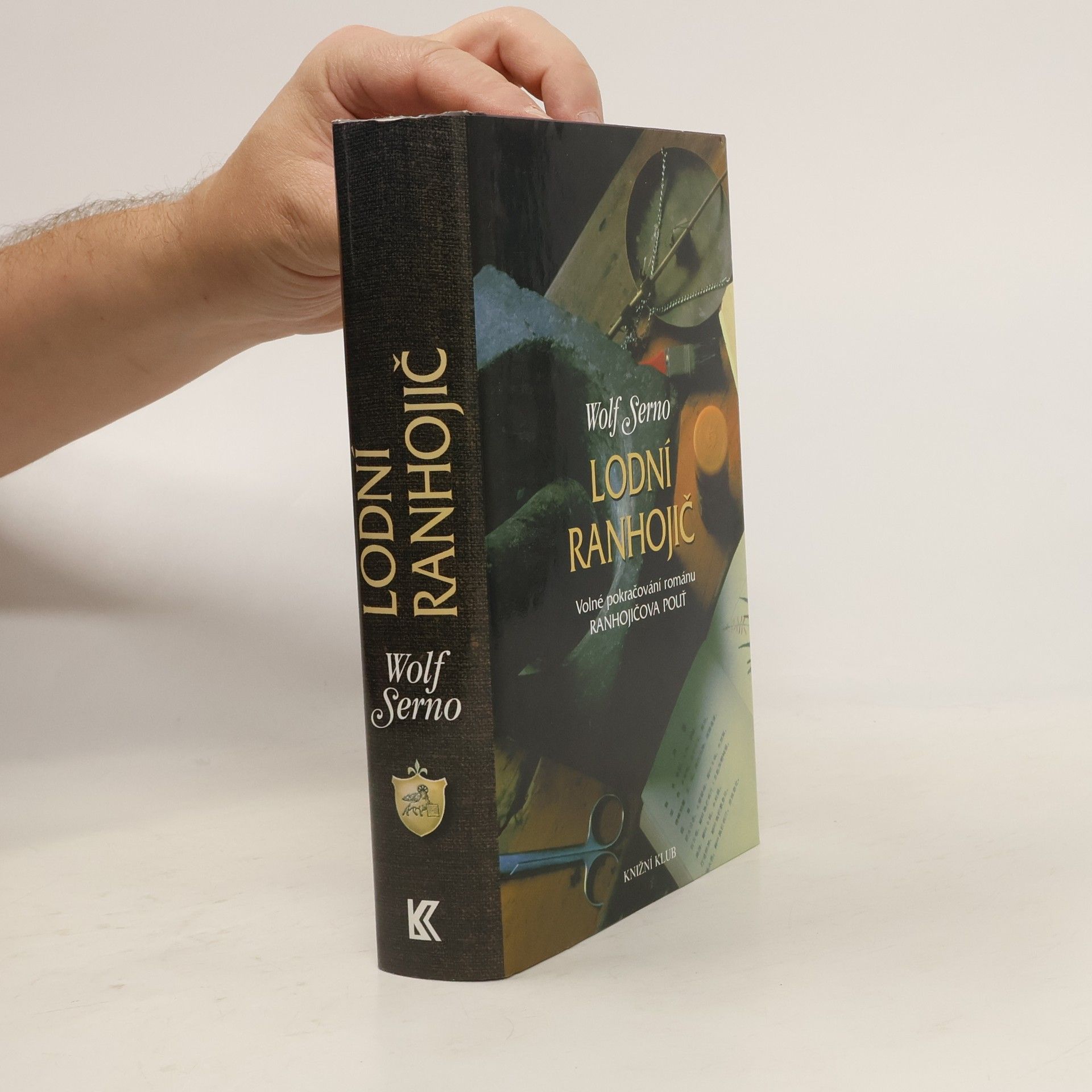Wolf Serno Lodní ranhojič