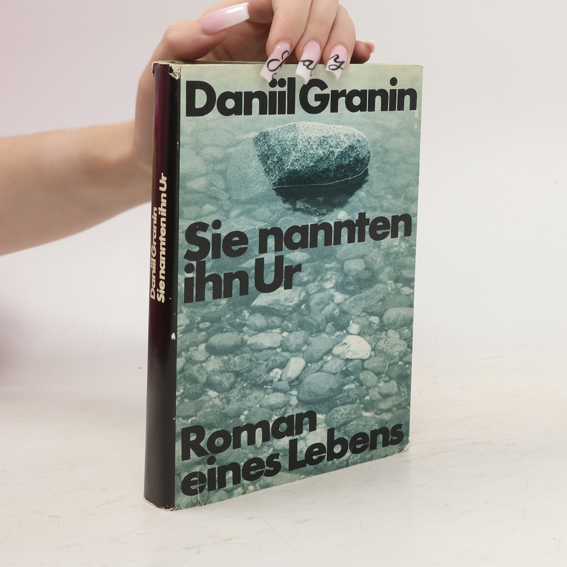 Daniil Granin Sie nannten ihn Ur