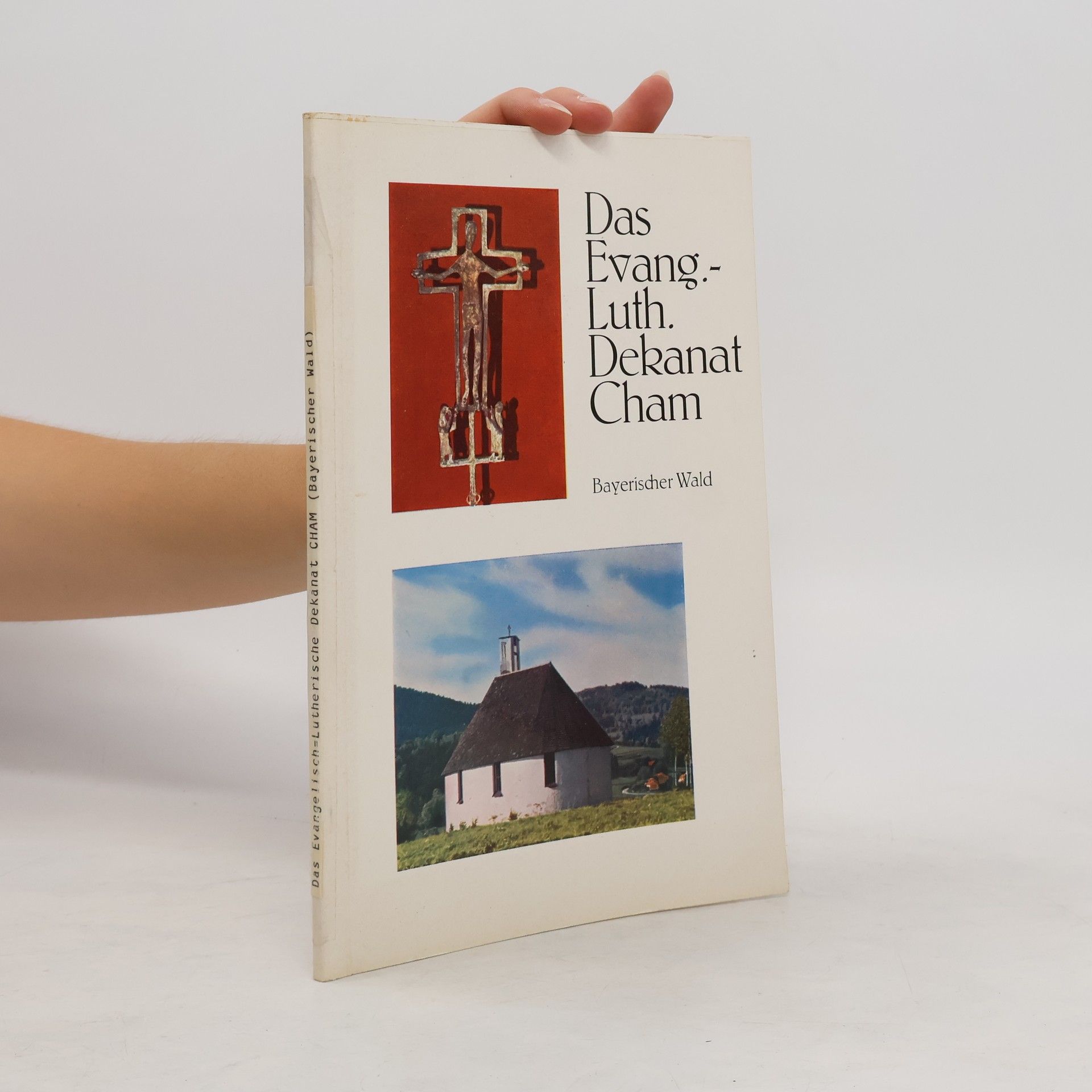 Collectif d'auteurs Das Evang.-Luth. Dekanat Cham