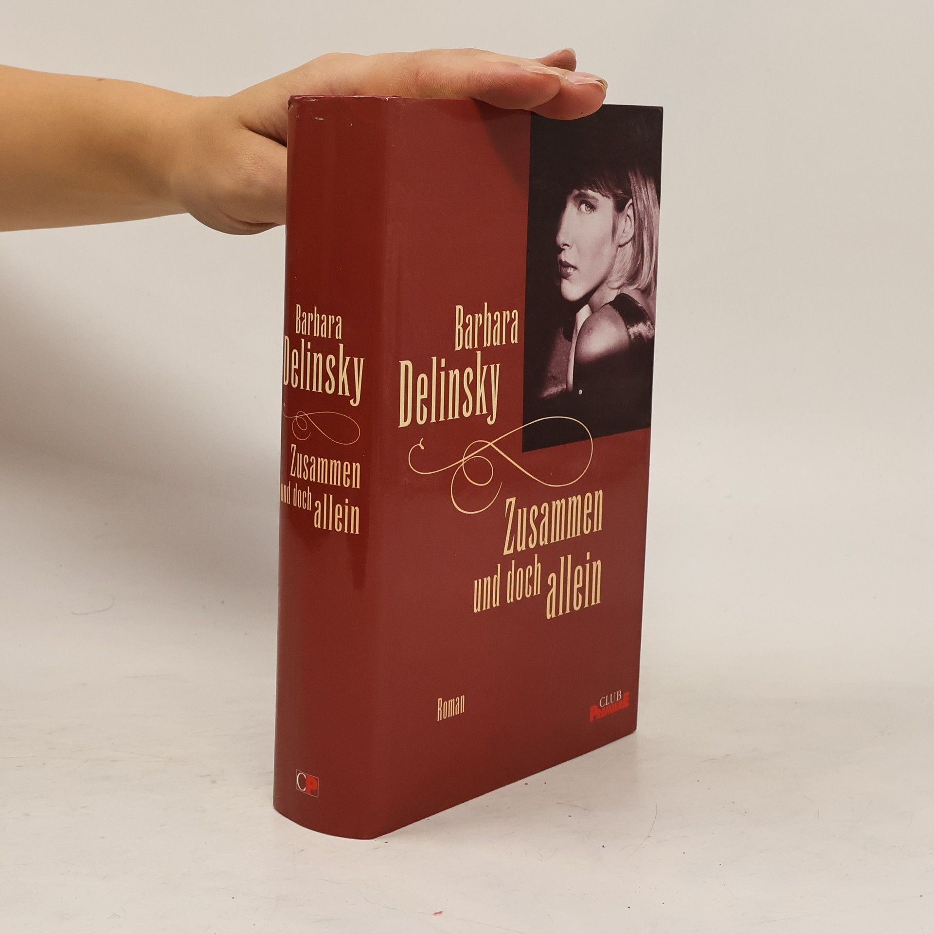 Barbara Delinsky Zusammen und doch allein
