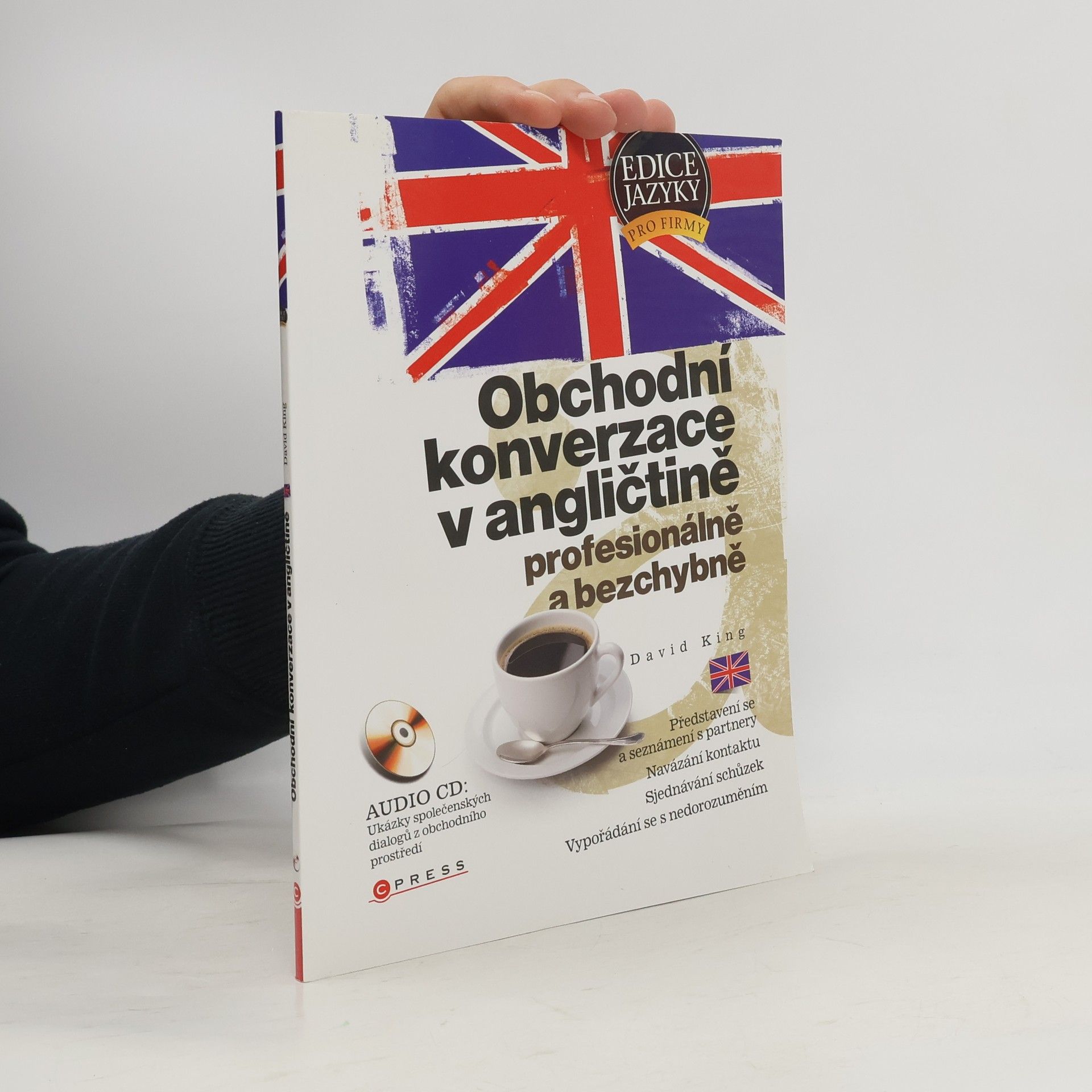 David King Obchodní konverzace v angličtině – profesionálně a bezchybně
