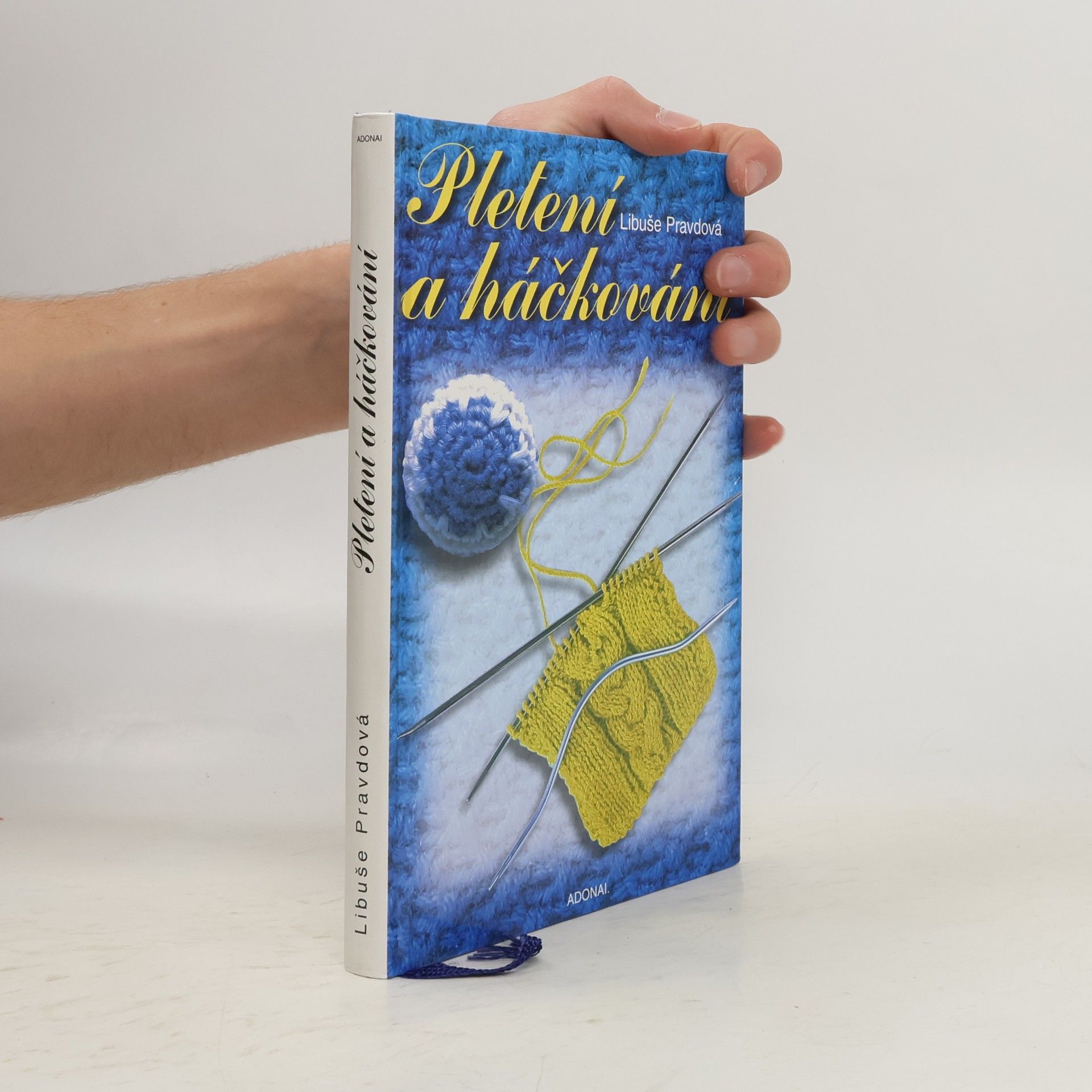 Libuše Pravdová Pletení a háčkování