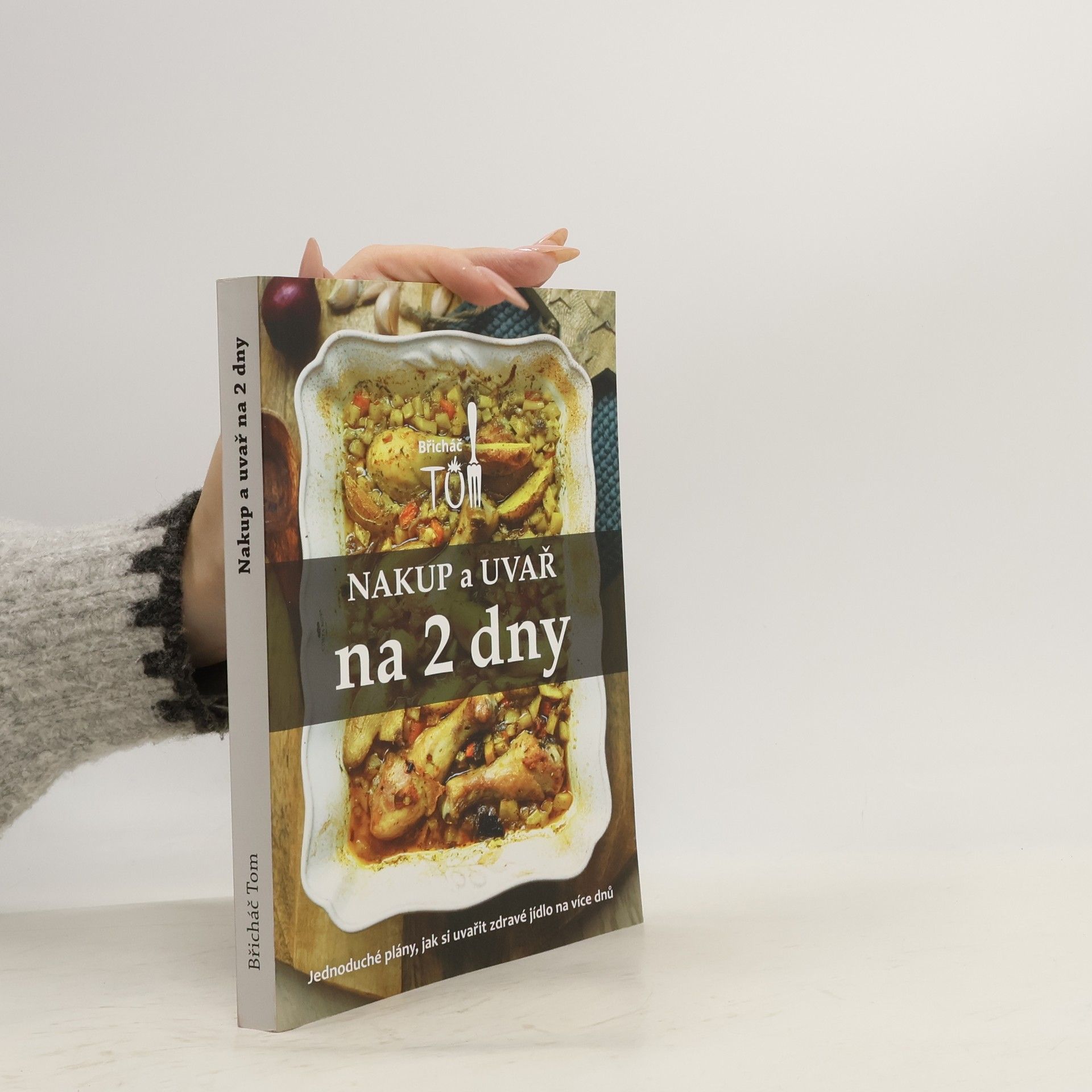 Tomáš Kosačík Nakup a uvař na 2 dny