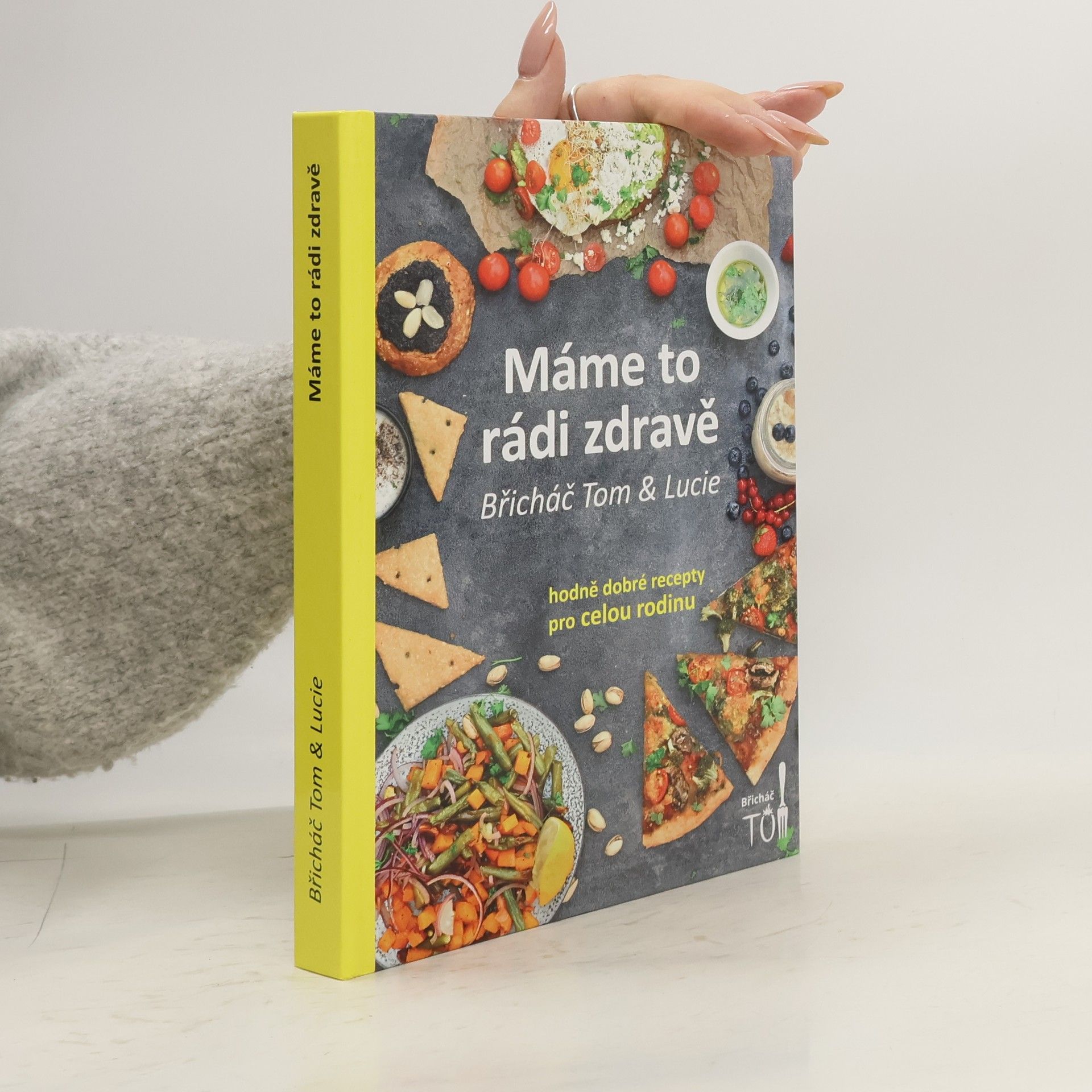 Tomáš Kosačík Máme to rádi zdravě