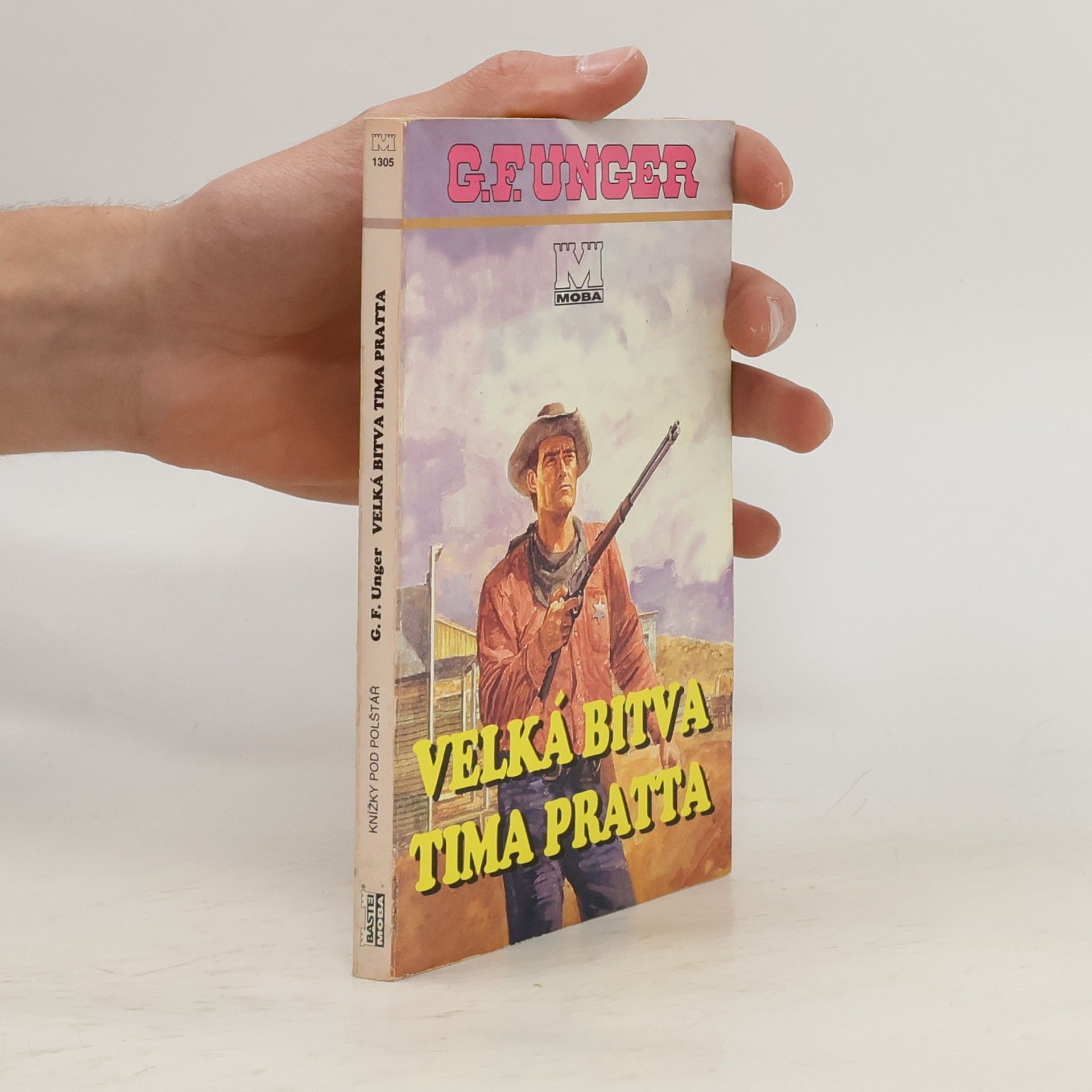 Gert Fritz Unger Velká bitva Tima Pratta