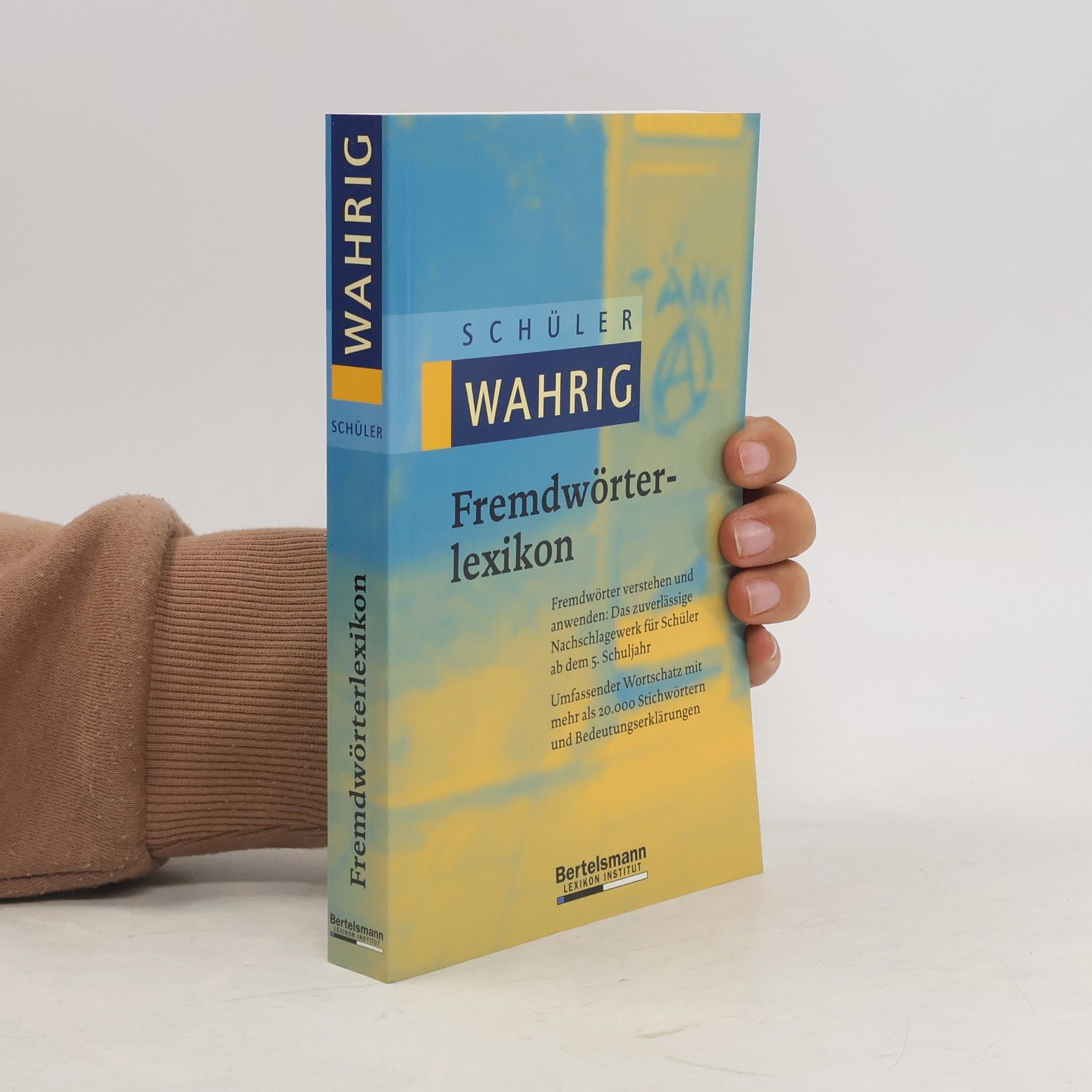 AA.VV. Schüler-Wahrig Fremdwörterlexikon