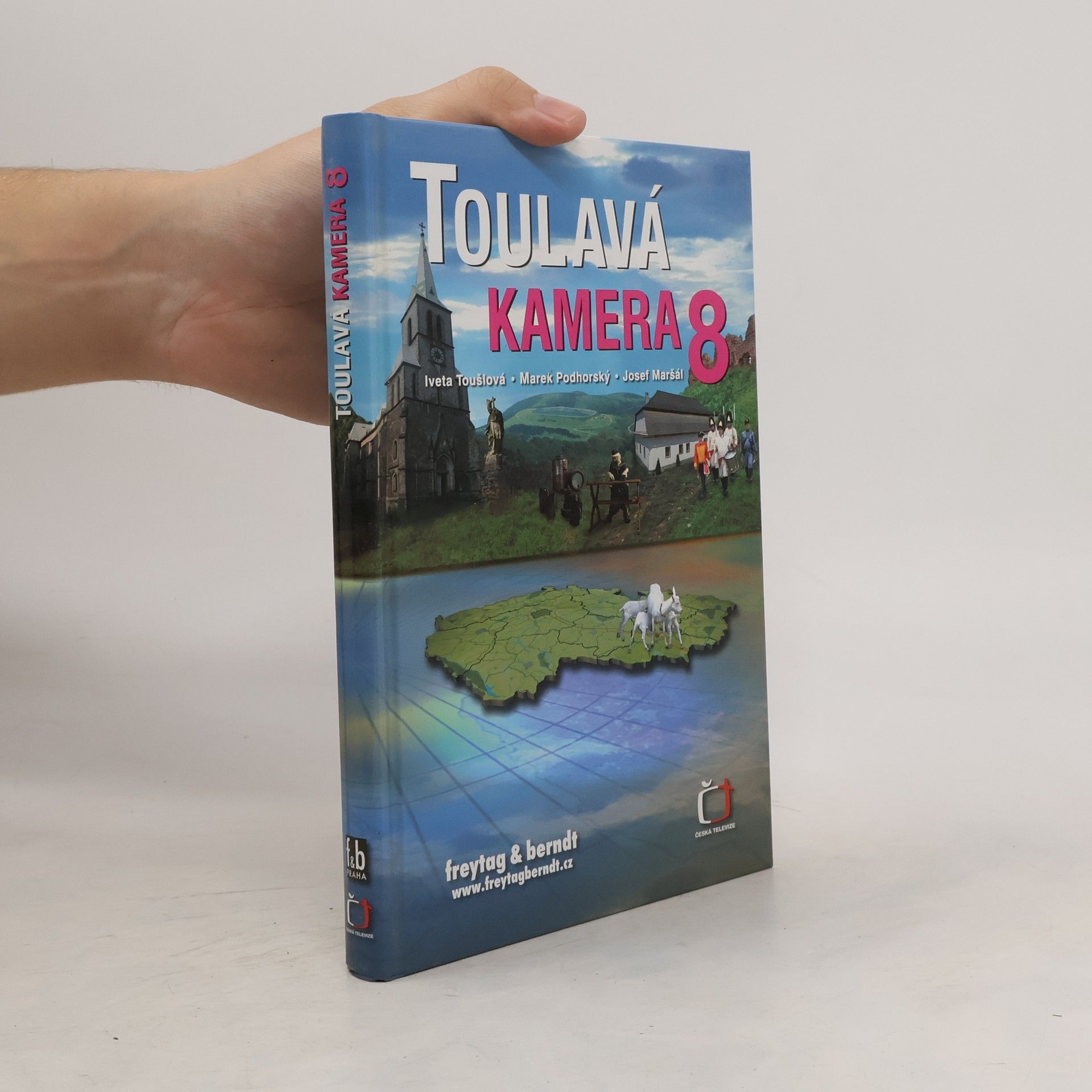 Iveta Toušlová Toulavá kamera 8